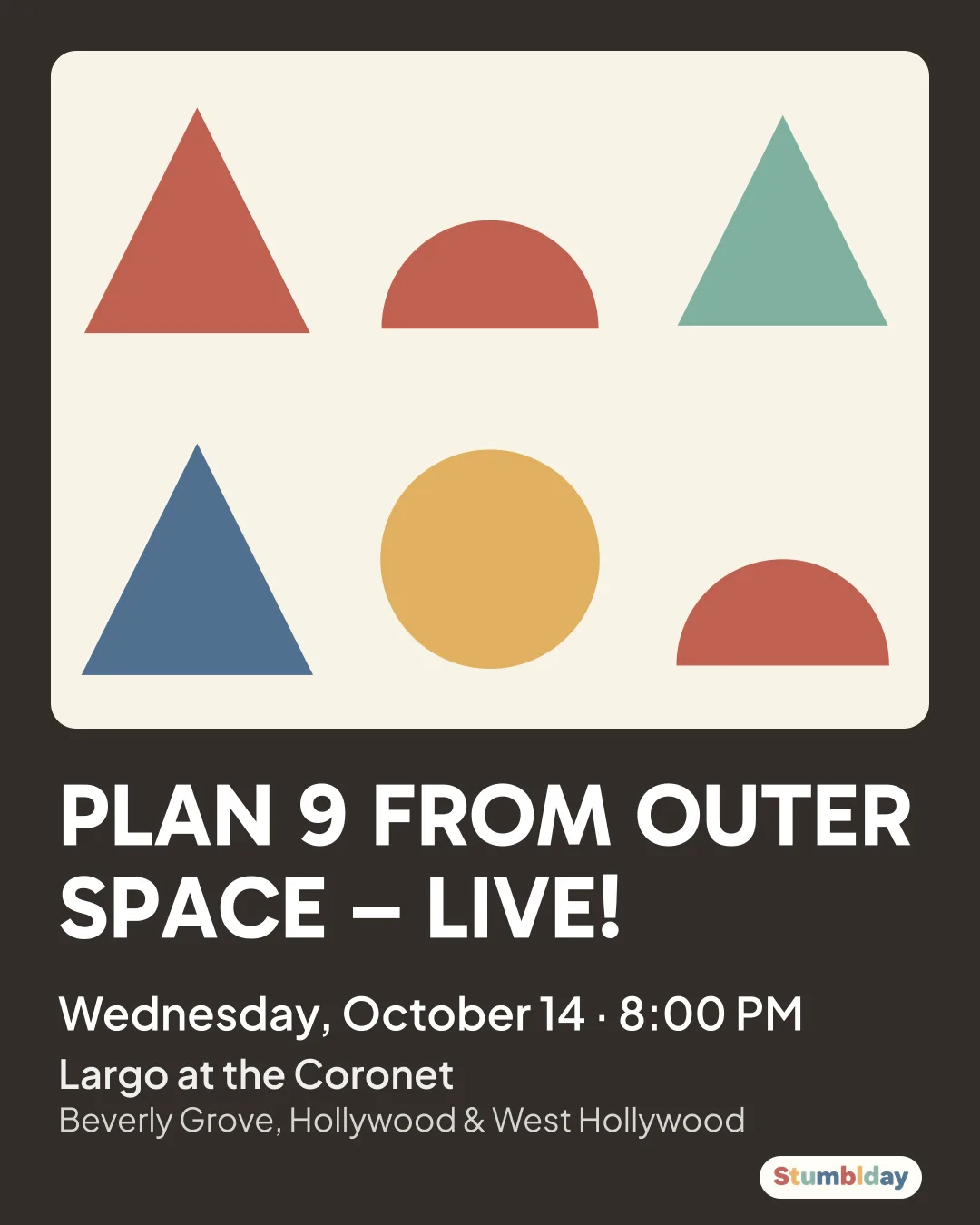 Flyer for PLAN 9 FROM OUTER SPACE – LIVE!: Wednesday, October 14 · 8:00 PM at Largo at the Coronet