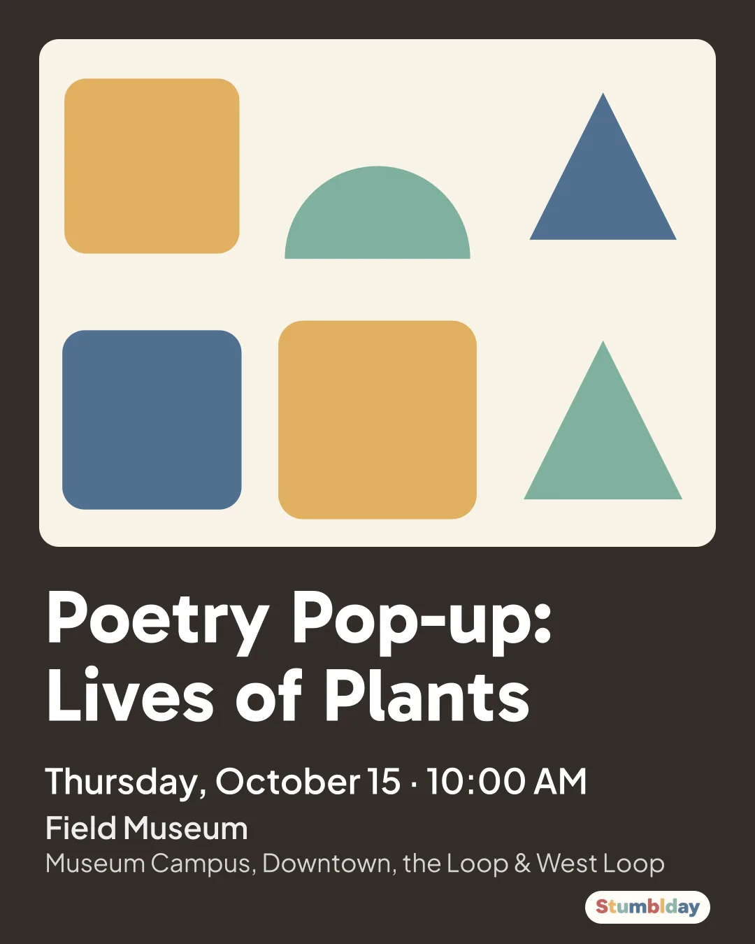 Flyer for Poetry Pop-up: Lives of Plants: Thursday, October 15 · 10:00 AM at Field Museum