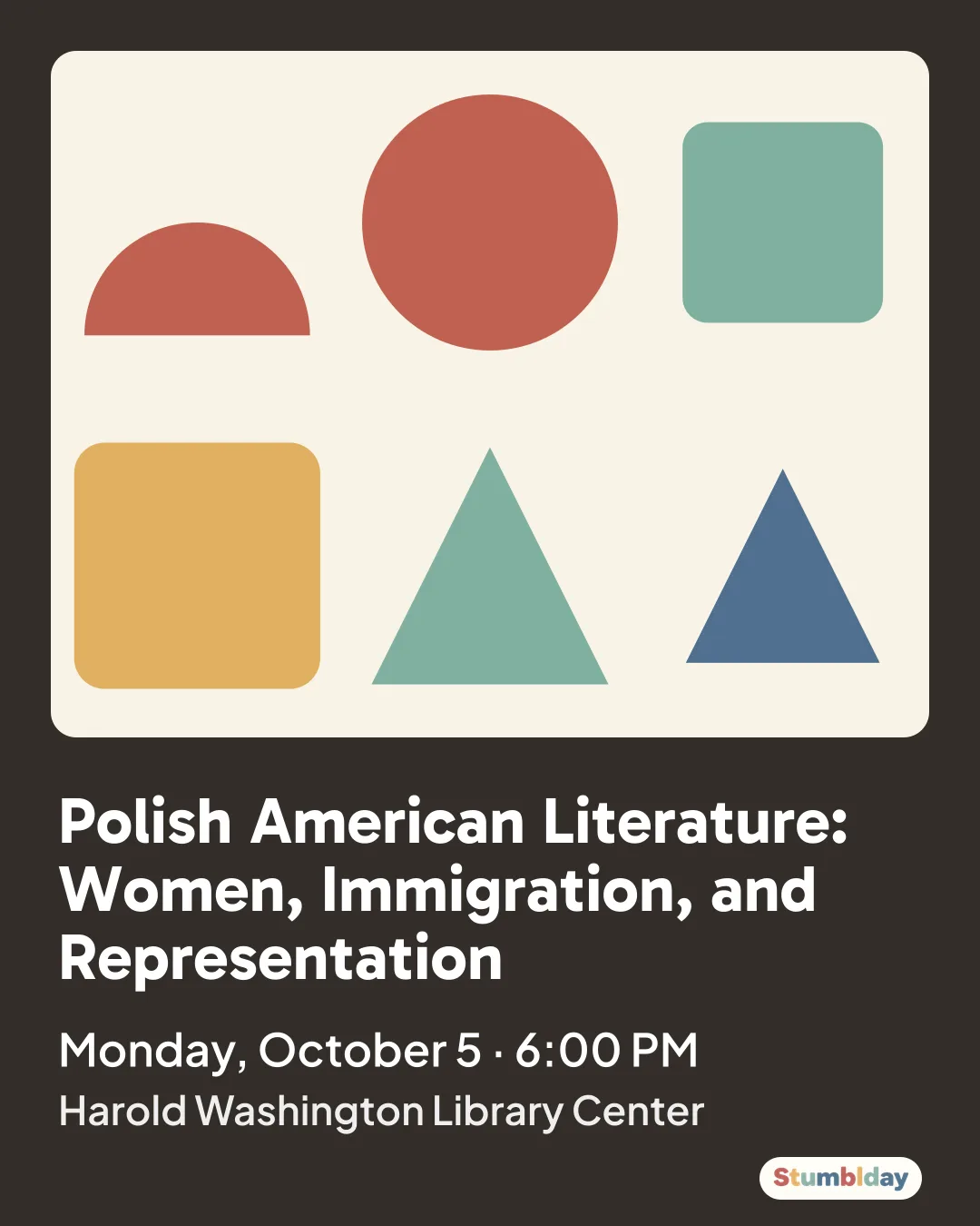 Flyer for Polish American Literature: Women, Immigration, and Representation: Monday, October 5 · 6:00 PM at Harold Washington Library Center