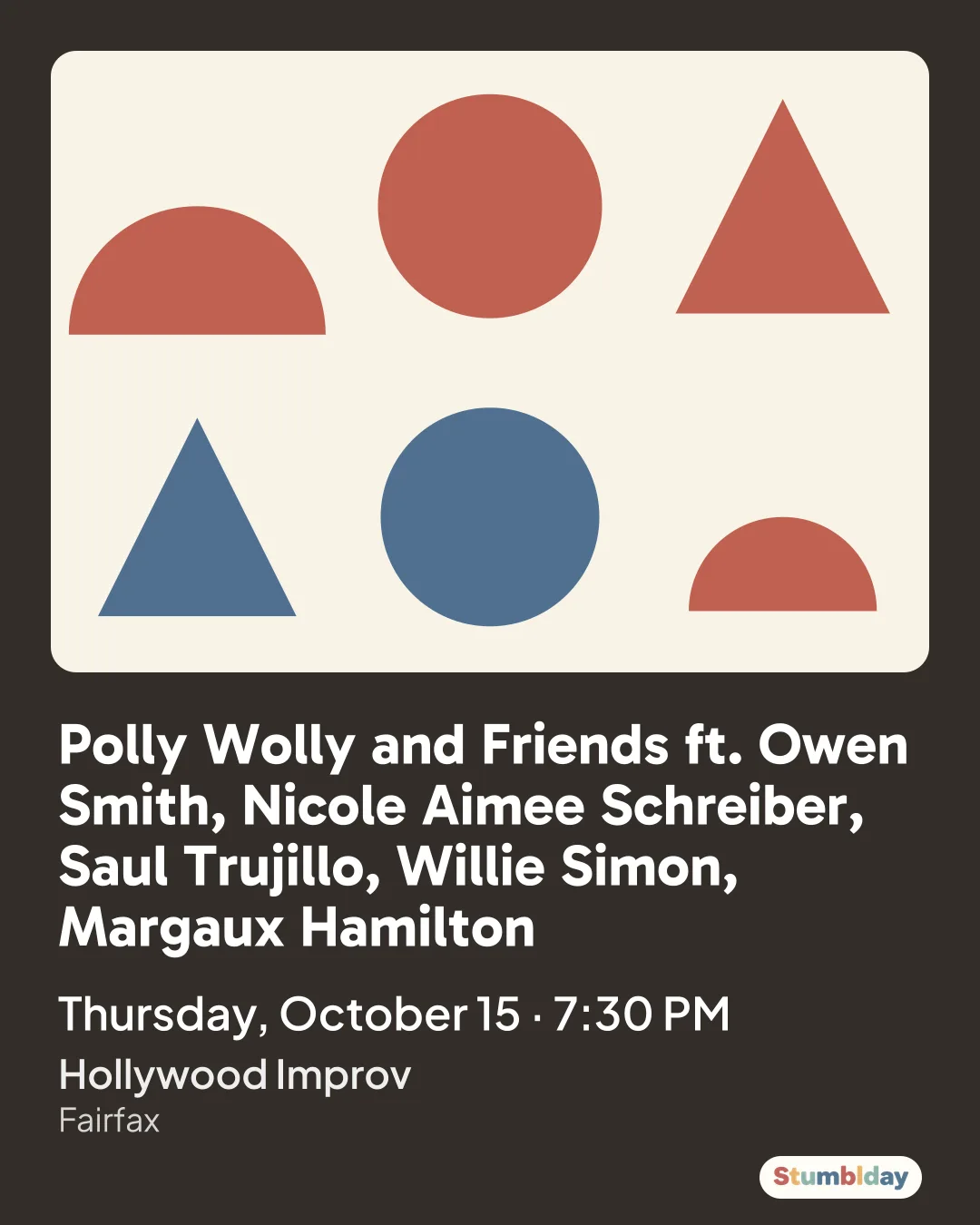 Flyer for Polly Wolly and Friends ft. Owen Smith, Nicole Aimee Schreiber, Saul Trujillo, Willie Simon, Margaux Hamilton: Thursday, October 15 · 7:30 PM at Hollywood Improv