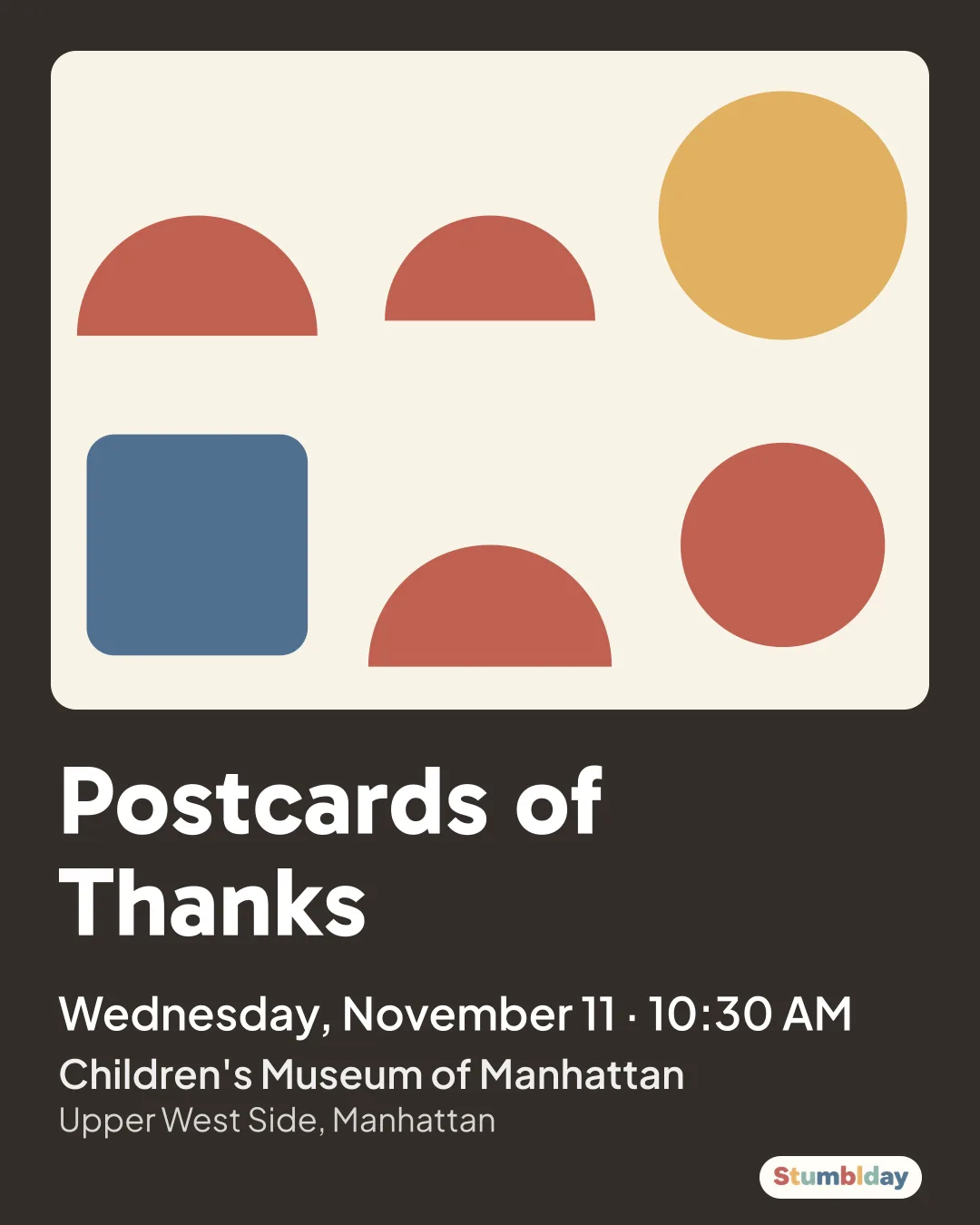 Flyer for Postcards of Thanks: Wednesday, November 11 · 10:30 AM at Children's Museum of Manhattan