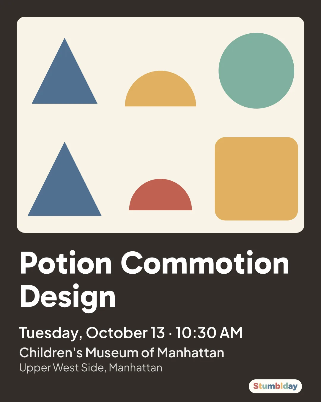 Flyer for Potion Commotion Design: Tuesday, October 13 · 10:30 AM at Children's Museum of Manhattan