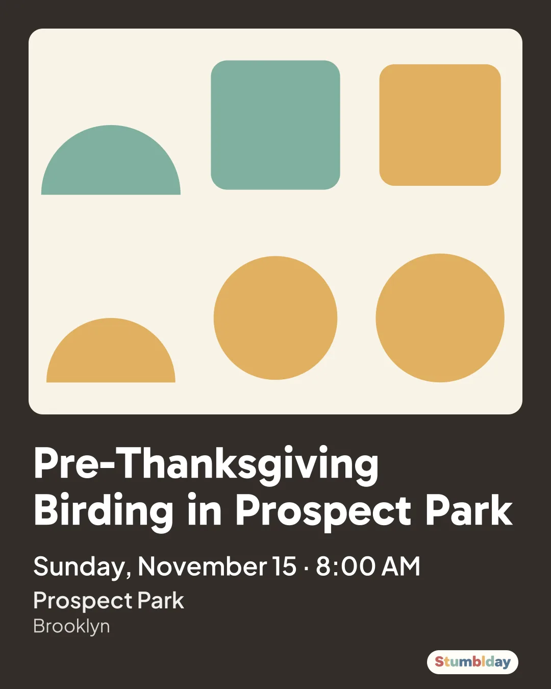 Flyer for Pre-Thanksgiving Birding in Prospect Park: Sunday, November 15 · 8:00 AM at Prospect Park