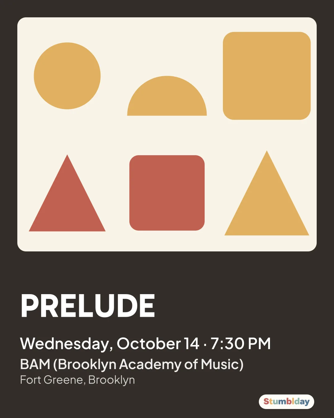 Flyer for PRELUDE: Wednesday, October 14 · 7:30 PM at BAM (Brooklyn Academy of Music)