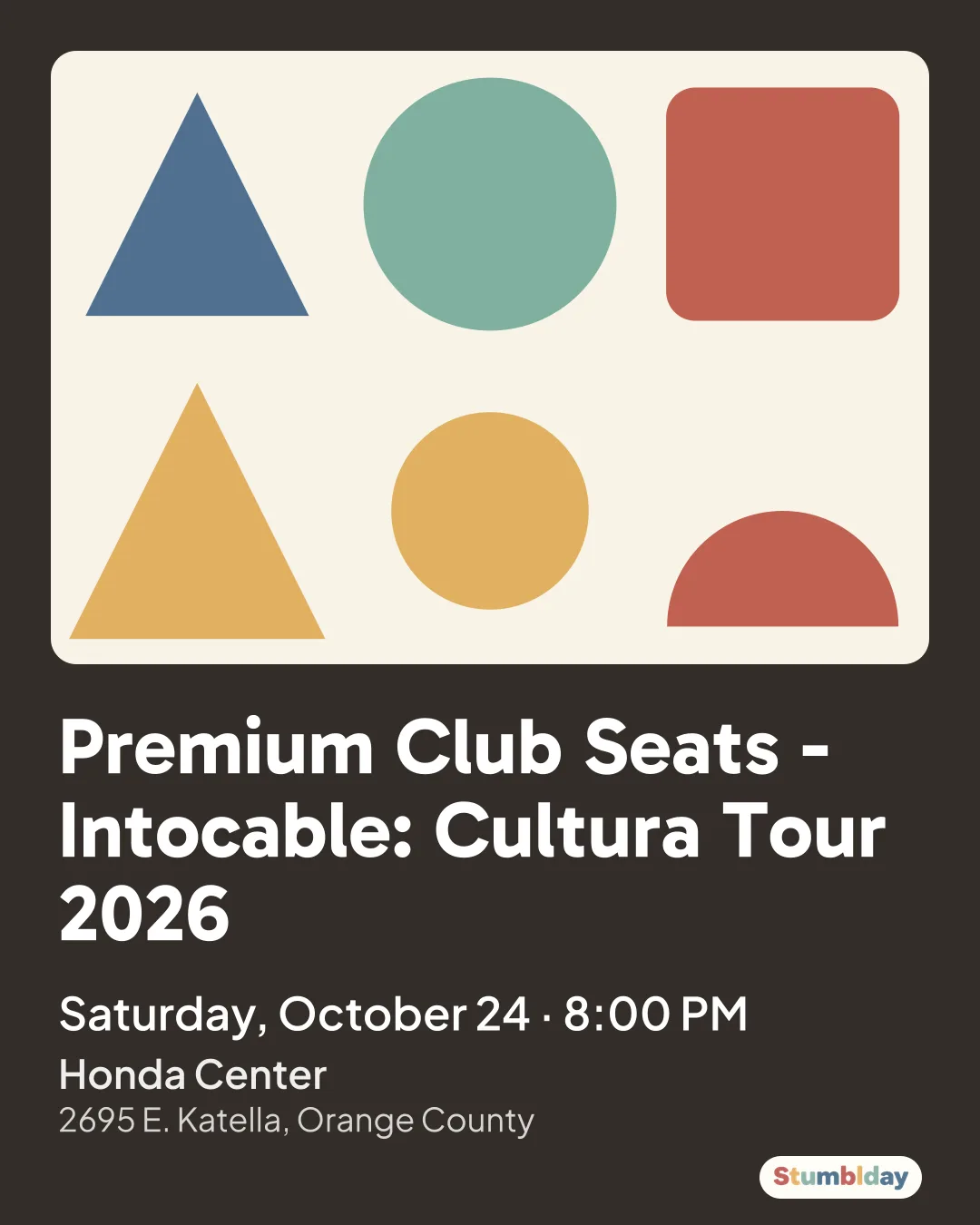 Flyer for Premium Club Seats - Intocable: Cultura Tour 2026: Saturday, October 24 · 8:00 PM at Honda Center