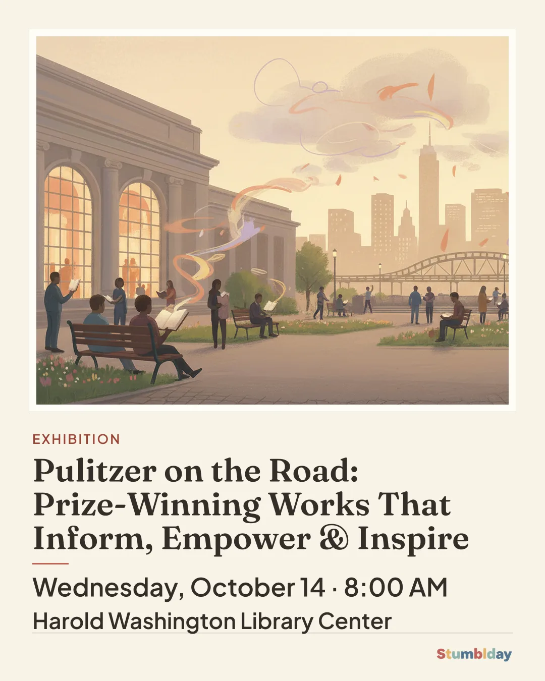 Flyer for Pulitzer on the Road: Prize-Winning Works That Inform, Empower & Inspire: Wednesday, October 14 · 8:00 AM at Harold Washington Library Center
