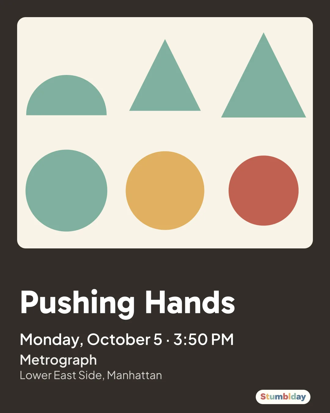 Flyer for Pushing Hands: Monday, October 5 · 3:50 PM at Metrograph