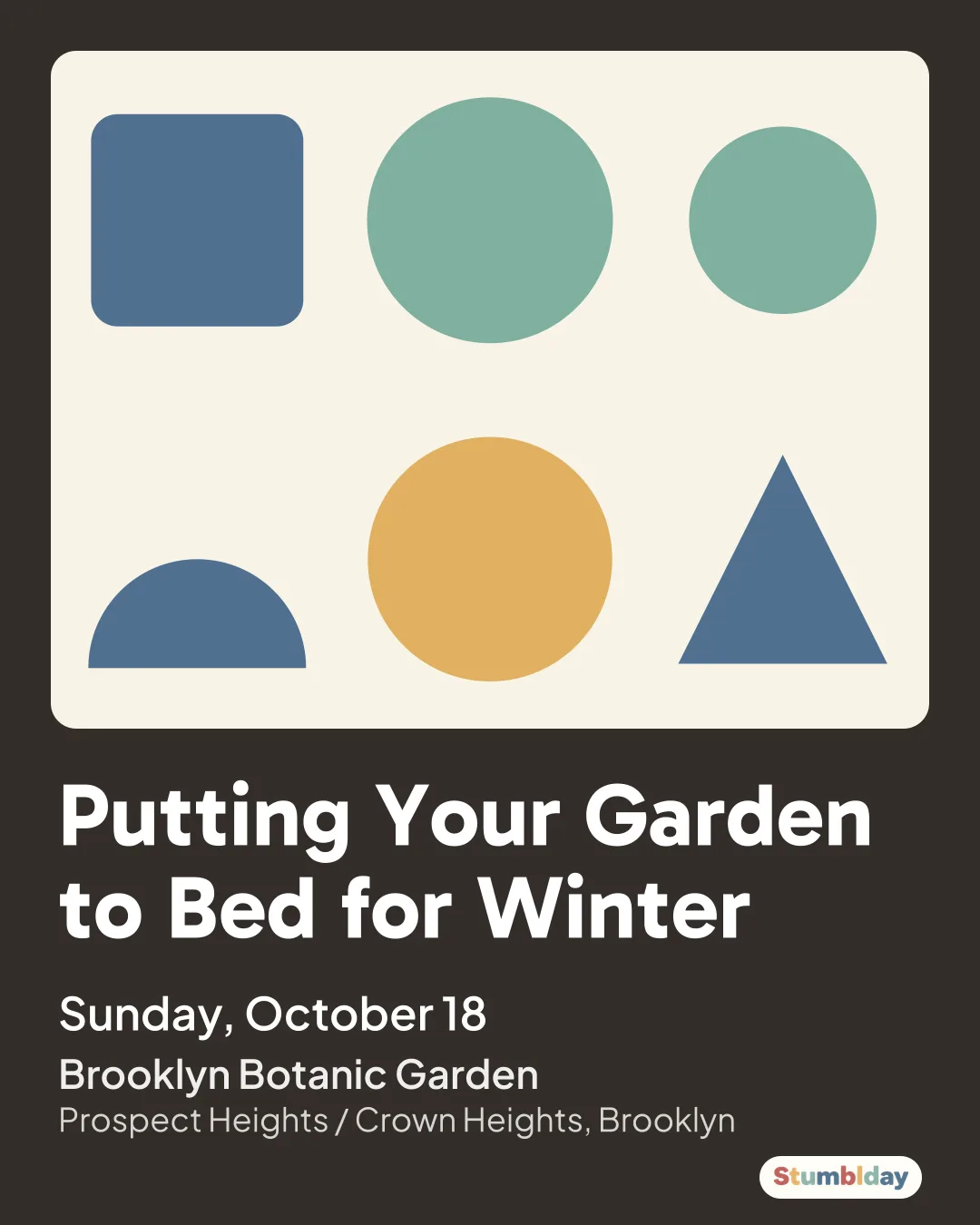 Flyer for Putting Your Garden to Bed for Winter: Sunday, October 18 at Brooklyn Botanic Garden