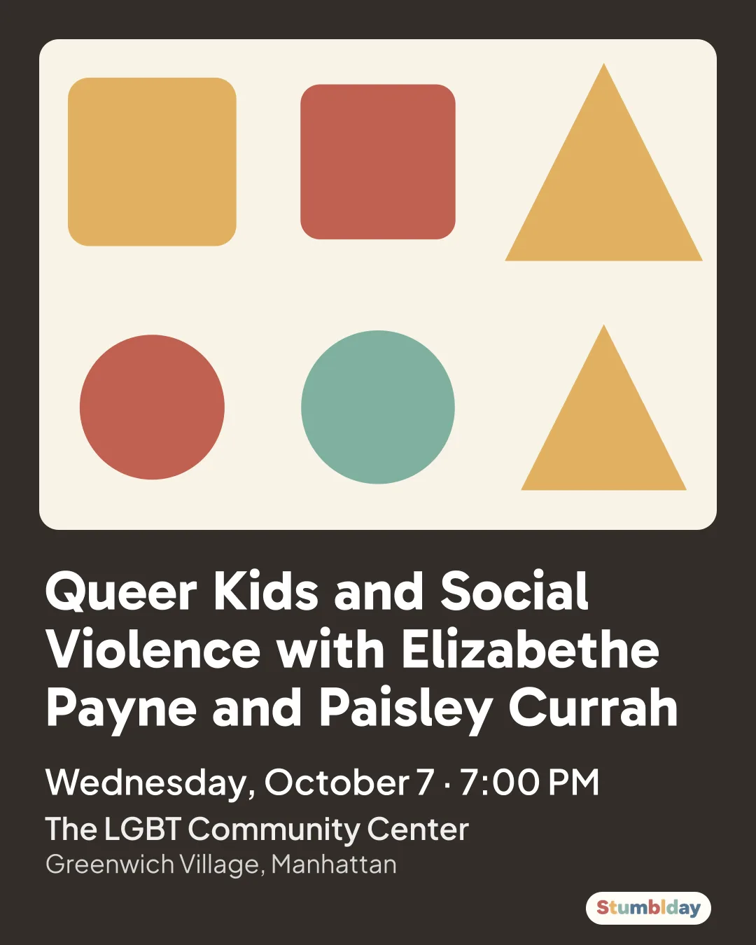 Flyer for Queer Kids and Social Violence with Elizabethe Payne and Paisley Currah: Wednesday, October 7 ยท 7:00 PM at The LGBT Community Center