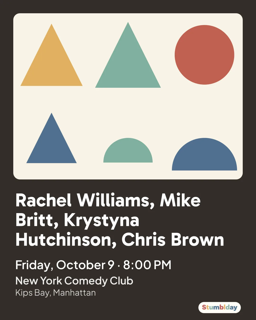 Flyer for Rachel Williams, Mike Britt, Krystyna Hutchinson, Chris Brown: Friday, October 9 · 8:00 PM at New York Comedy Club