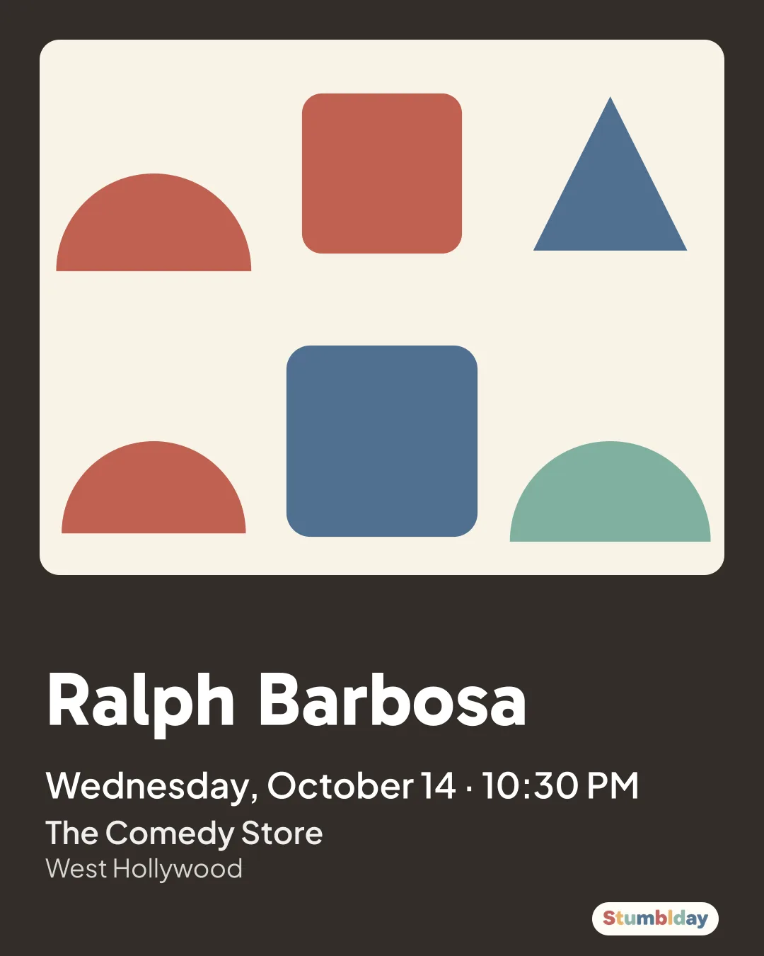 Flyer for Ralph Barbosa: Wednesday, October 14 · 10:30 PM at The Comedy Store