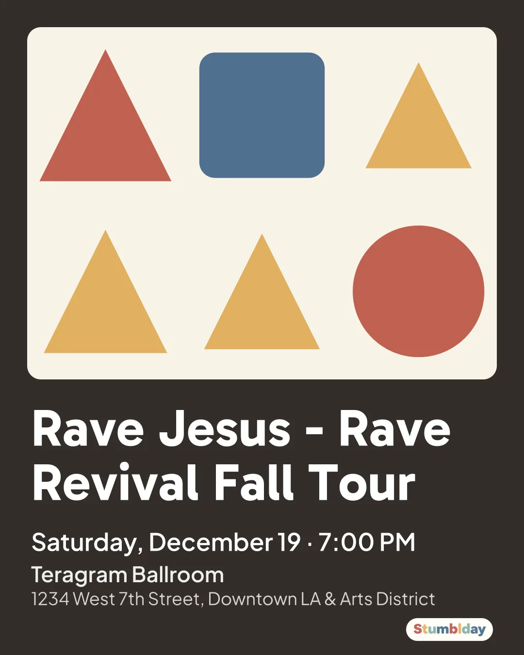 Flyer for Rave Jesus - Rave Revival Fall Tour: Saturday, December 19 ¡ 7:00 PM at Teragram Ballroom