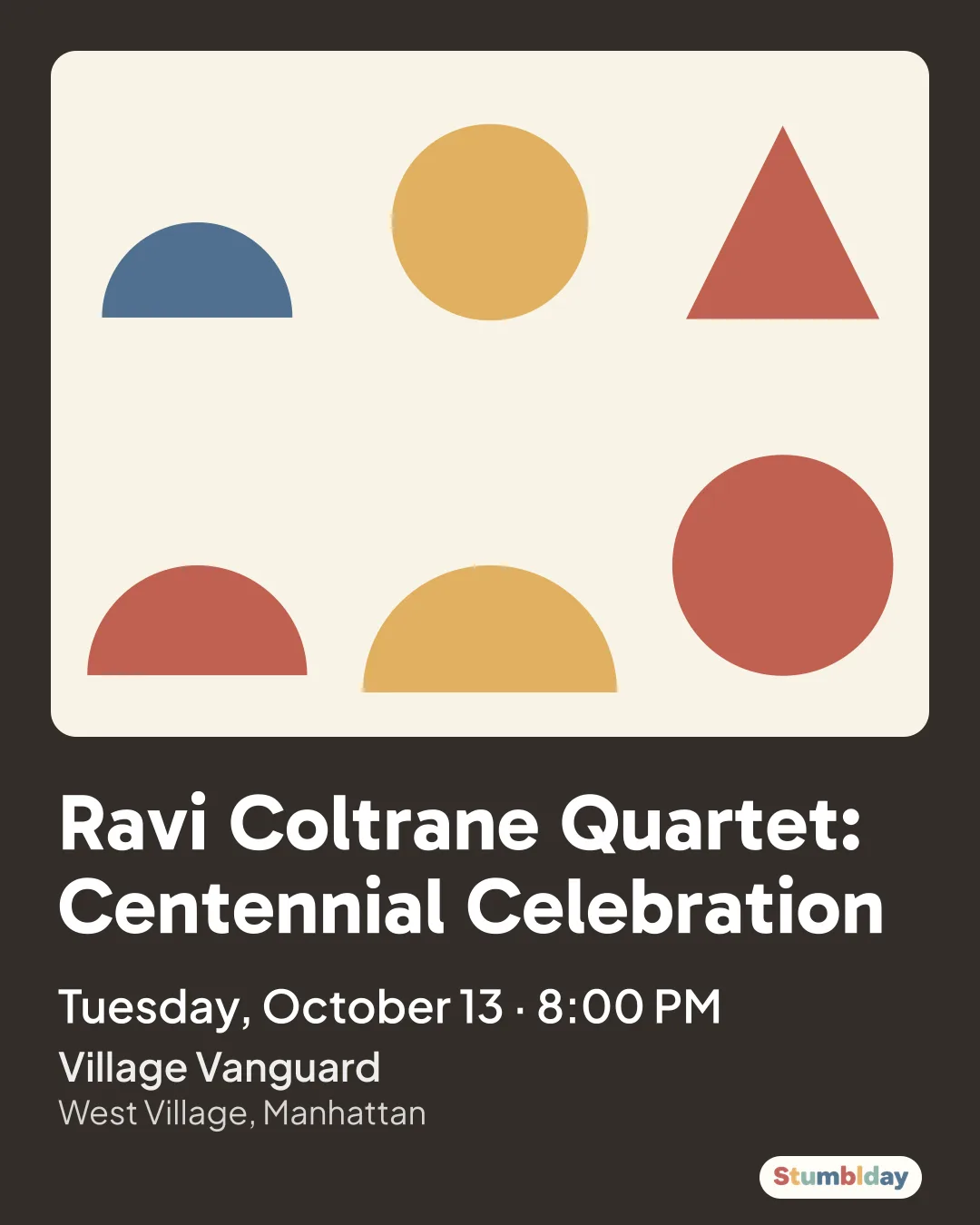 Flyer for Ravi Coltrane Quartet: Centennial Celebration: Tuesday, October 13 · 8:00 PM at Village Vanguard