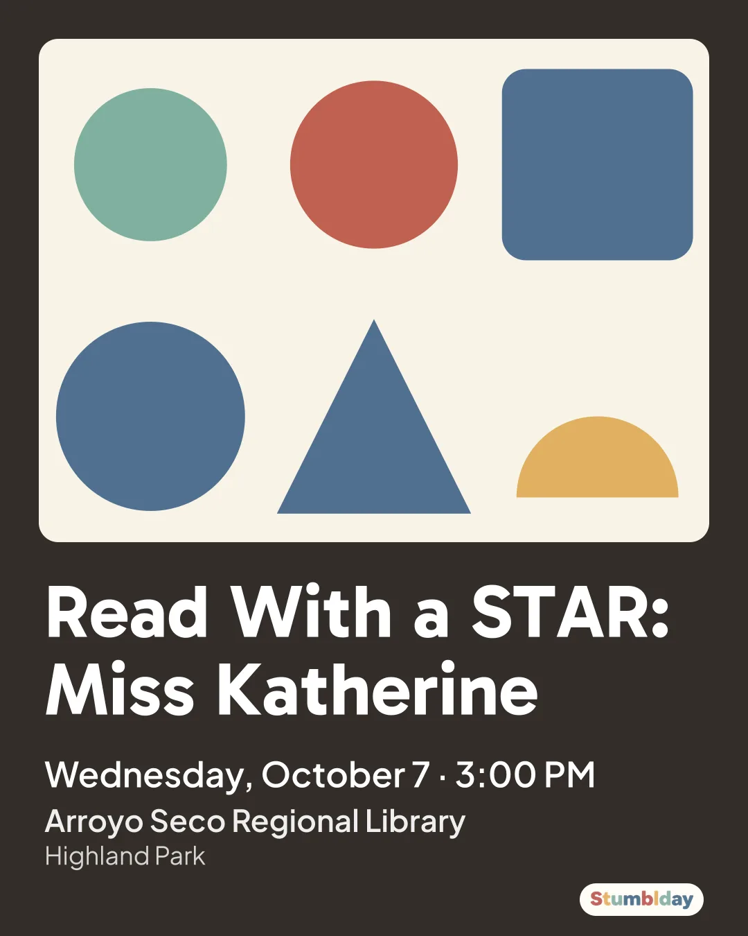 Flyer for Read With a STAR: Miss Katherine: Wednesday, October 7 · 3:00 PM at Arroyo Seco Regional Library