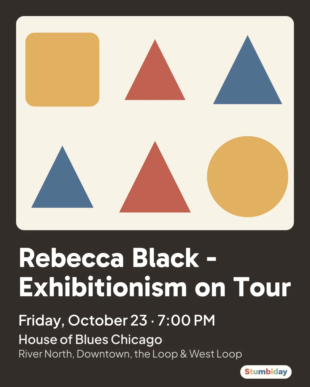 Flyer for Rebecca Black - Exhibitionism on Tour: Friday, October 23 · 7:00 PM at House of Blues Chicago