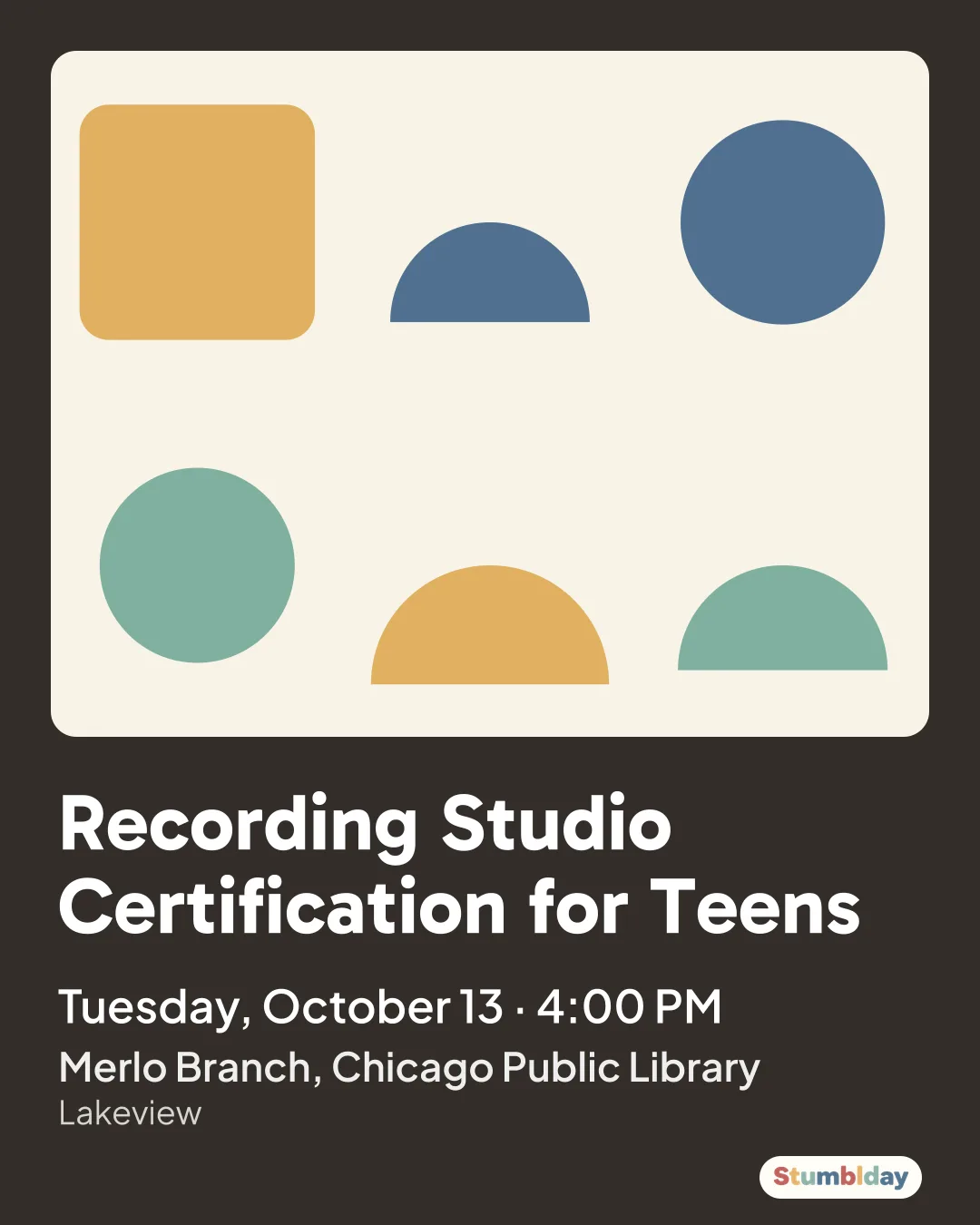Flyer for Recording Studio Certification for Teens: Tuesday, October 13 · 4:00 PM at Merlo Branch, Chicago Public Library