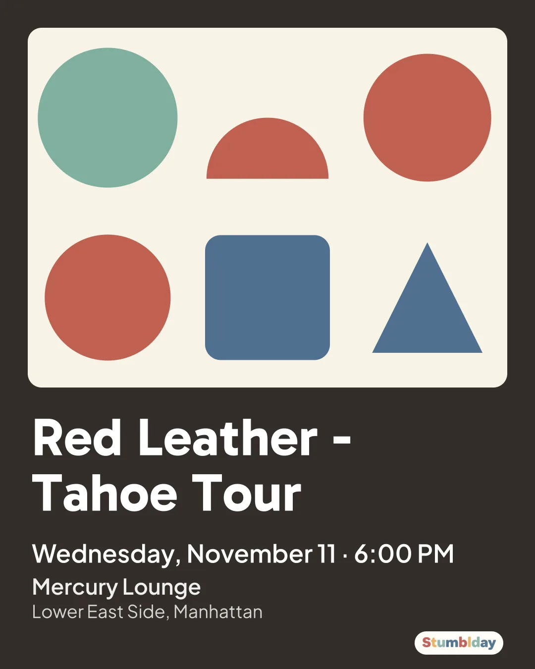 Flyer for Red Leather - Tahoe Tour: Wednesday, November 11 · 6:00 PM at Mercury Lounge