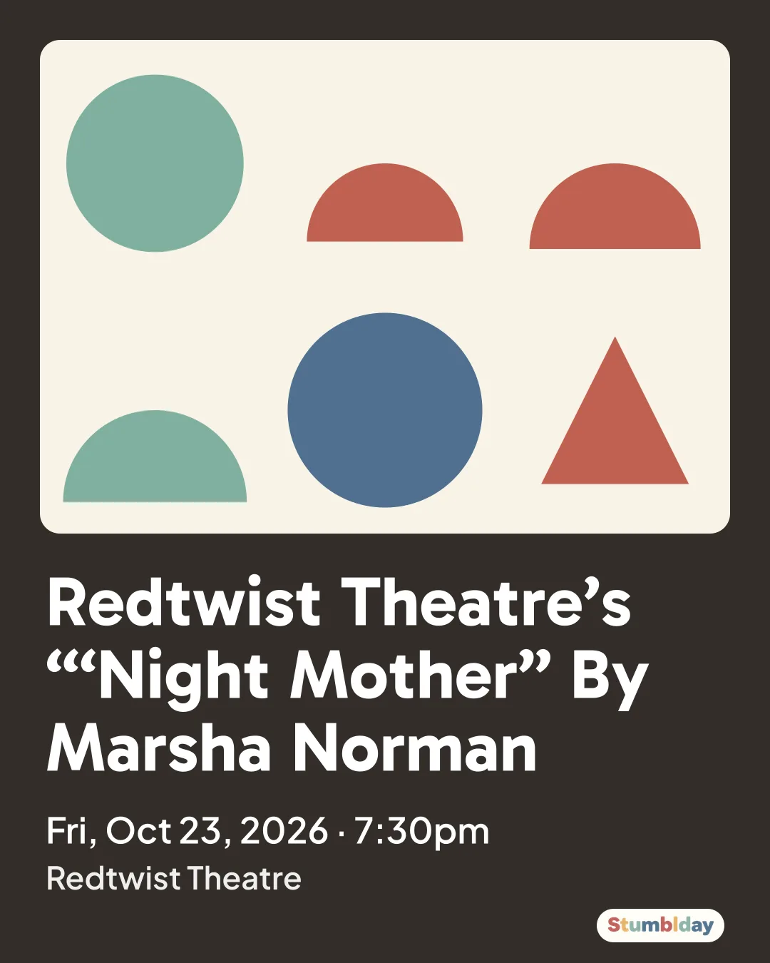 Flyer for Redtwist Theatre’s “‘Night Mother” By Marsha Norman: Fri, Oct 23, 2026 · 7:30pm at Redtwist Theatre