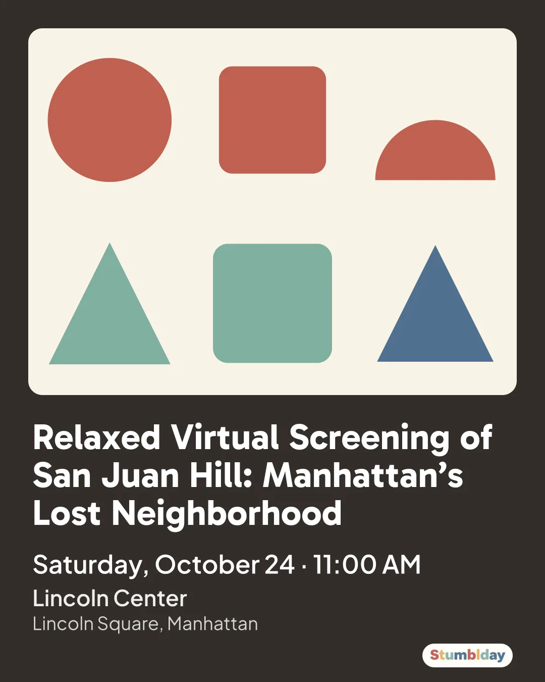 Flyer for Relaxed Virtual Screening of San Juan Hill: Manhattan’s Lost Neighborhood: Saturday, October 24 · 11:00 AM at Lincoln Center