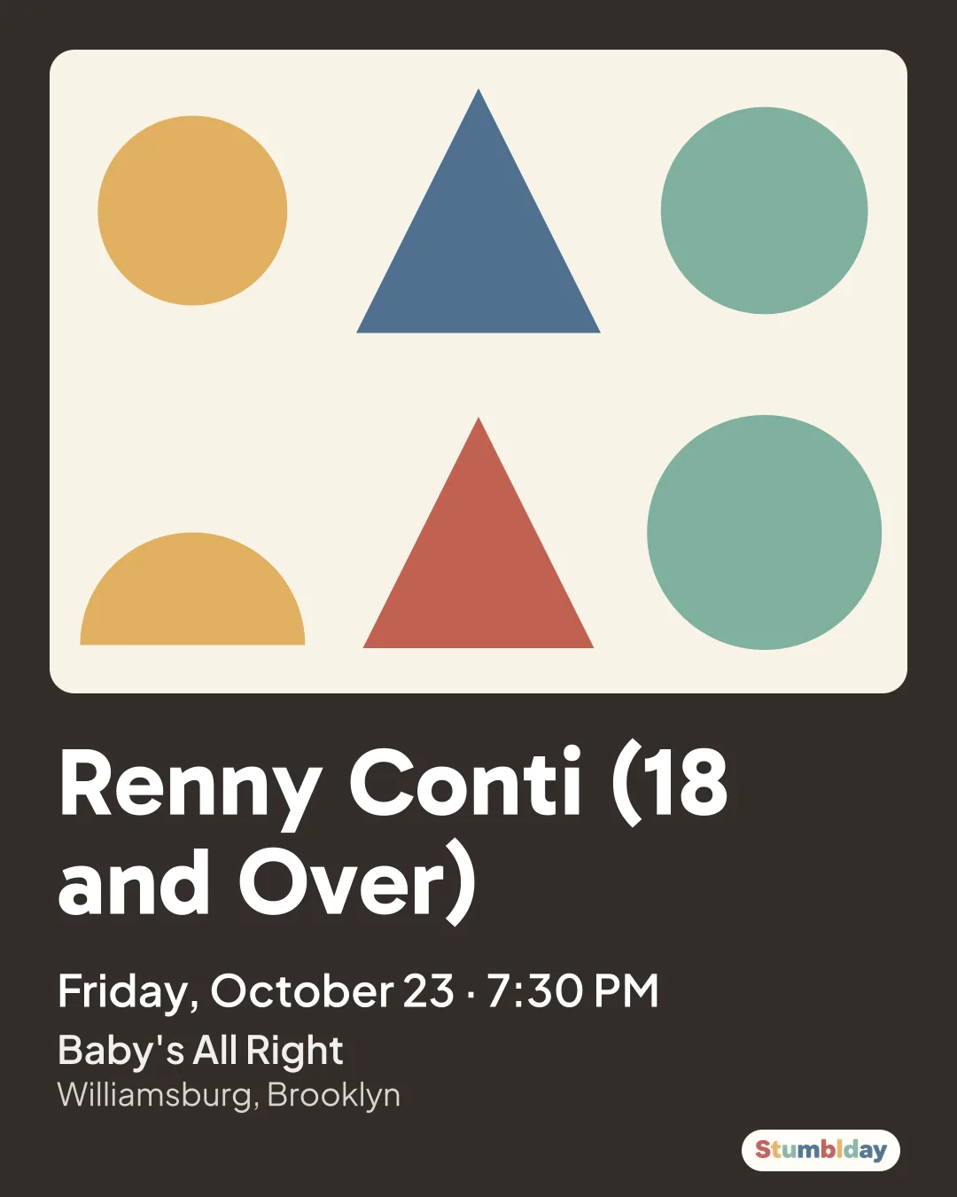 Flyer for Renny Conti (18 and Over): Friday, October 23 · 7:30 PM at Baby's All Right