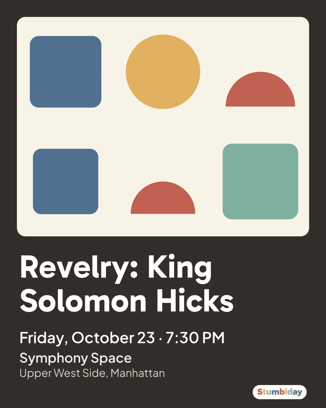 Flyer for Revelry: King Solomon Hicks: Friday, October 23 · 7:30 PM at Symphony Space