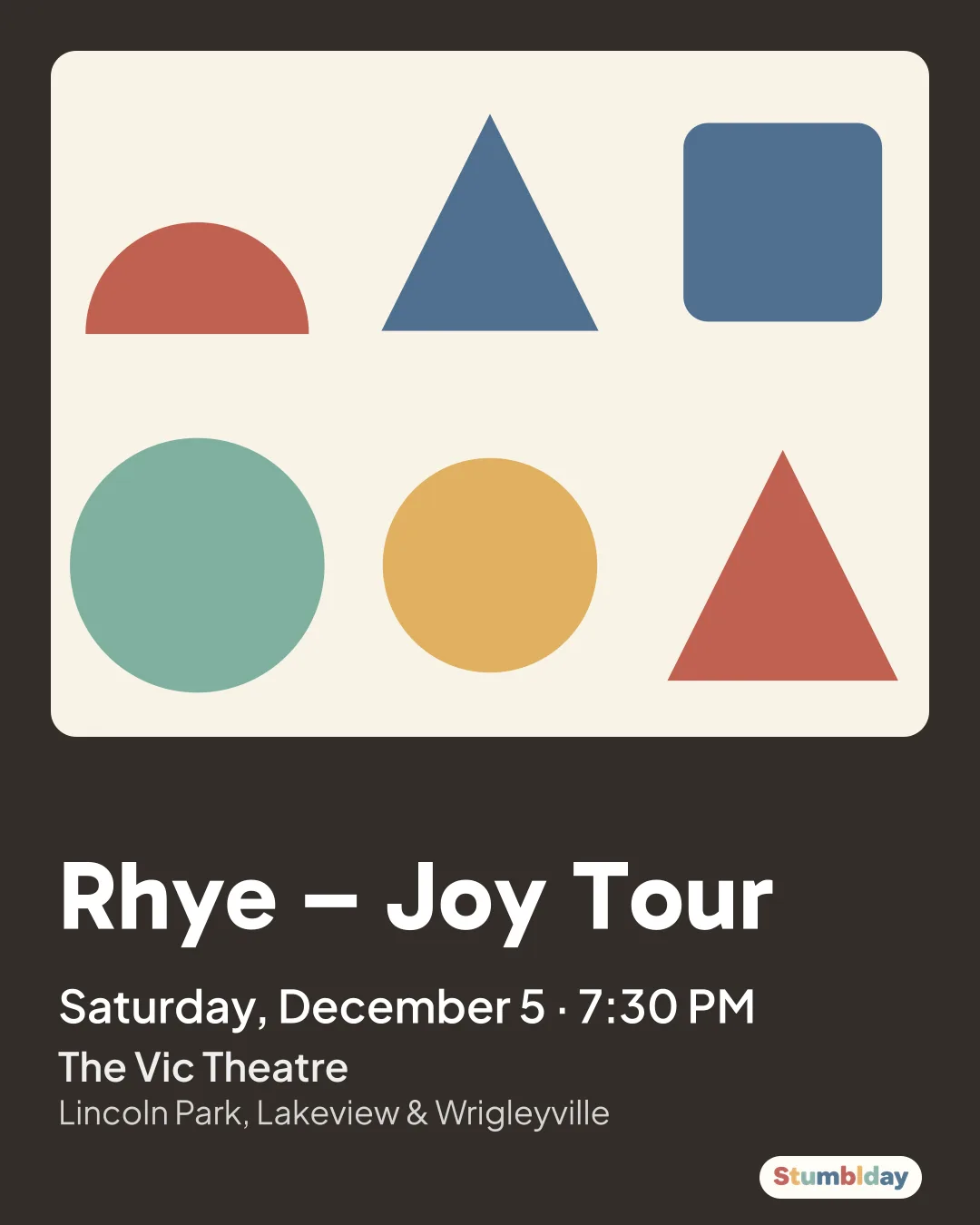 Flyer for Rhye – Joy Tour: Saturday, December 5 · 7:30 PM at The Vic Theatre
