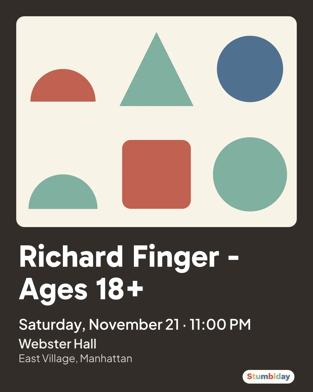 Flyer for Richard Finger - Ages 18+: Saturday, November 21 · 11:00 PM at Webster Hall