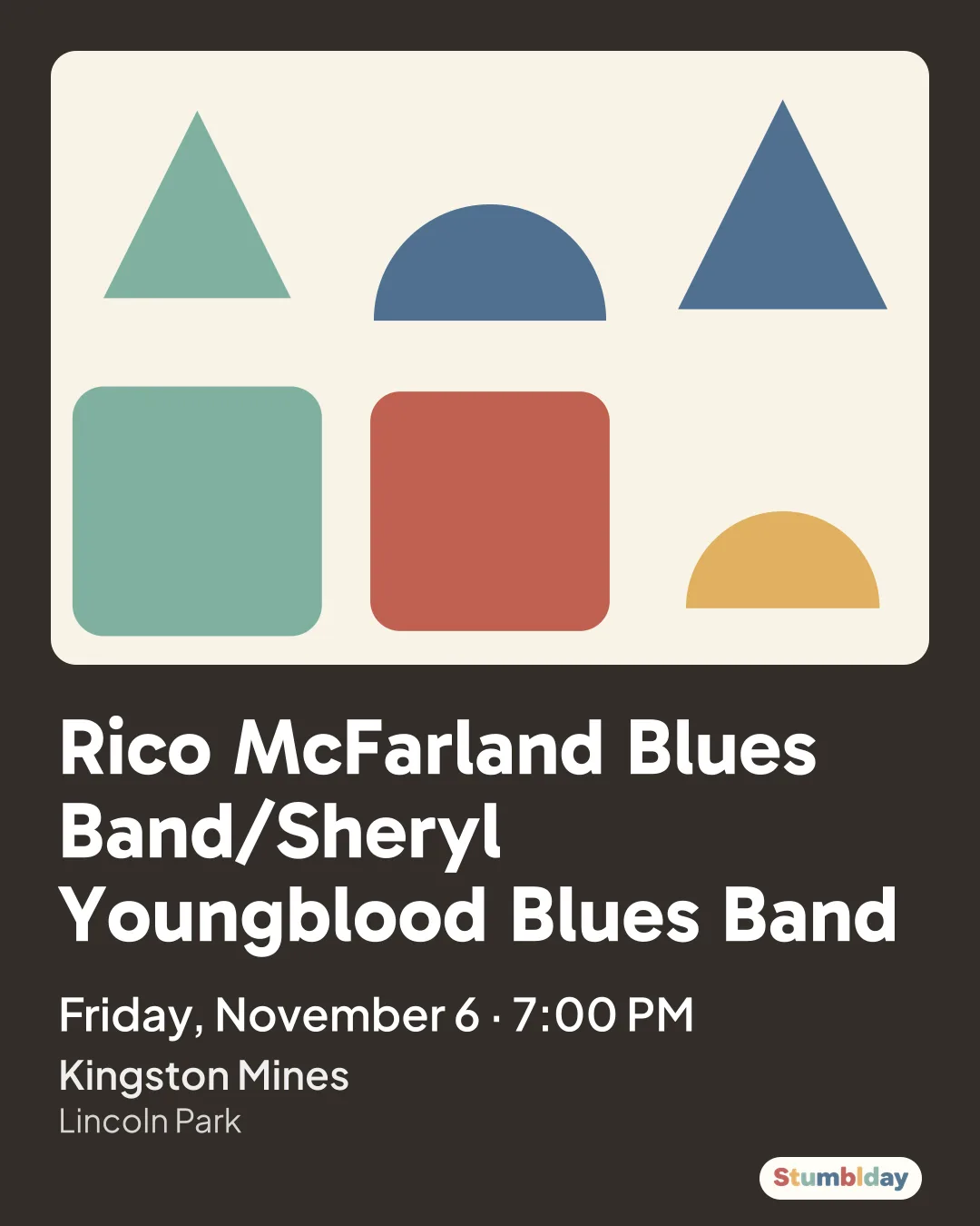 Flyer for Rico McFarland Blues Band/Sheryl Youngblood Blues Band: Friday, November 6 · 7:00 PM at Kingston Mines