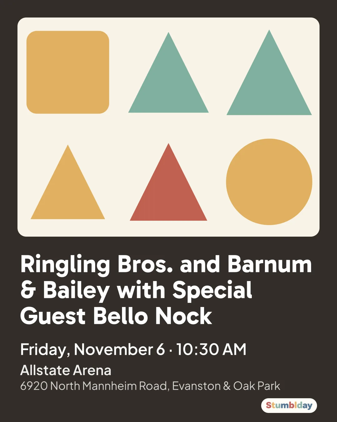 Flyer for Ringling Bros. and Barnum & Bailey with Special Guest Bello Nock: Friday, November 6 · 10:30 AM at Allstate Arena