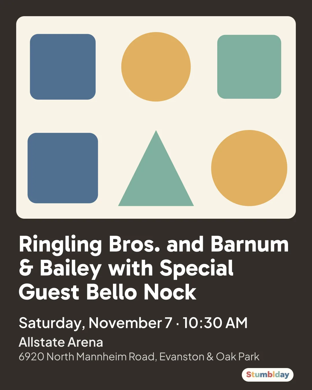 Flyer for Ringling Bros. and Barnum & Bailey with Special Guest Bello Nock: Saturday, November 7 · 10:30 AM at Allstate Arena