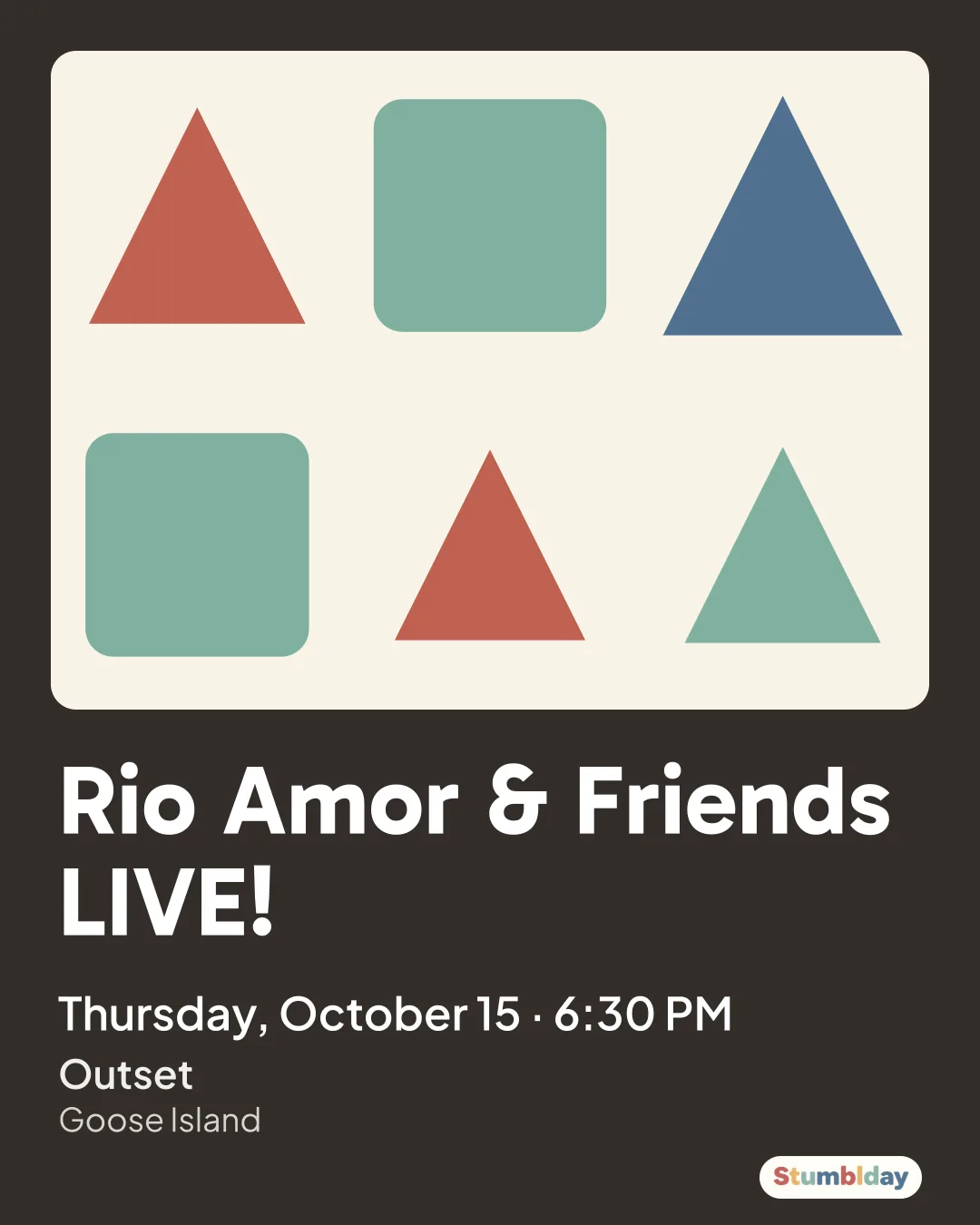 Flyer for Rio Amor & Friends LIVE!: Thursday, October 15 · 6:30 PM at Outset