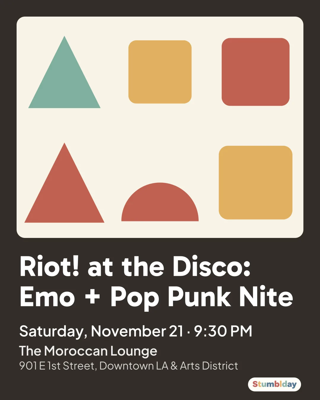 Flyer for Riot! at the Disco: Emo + Pop Punk Nite: Saturday, November 21 ¡ 9:30 PM at The Moroccan Lounge