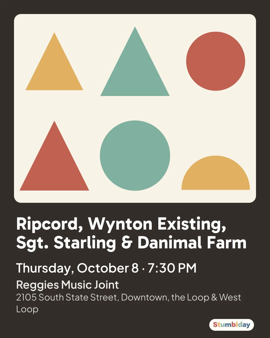 Flyer for Ripcord, Wynton Existing, Sgt. Starling & Danimal Farm: Thursday, October 8 · 7:30 PM at Reggies Music Joint