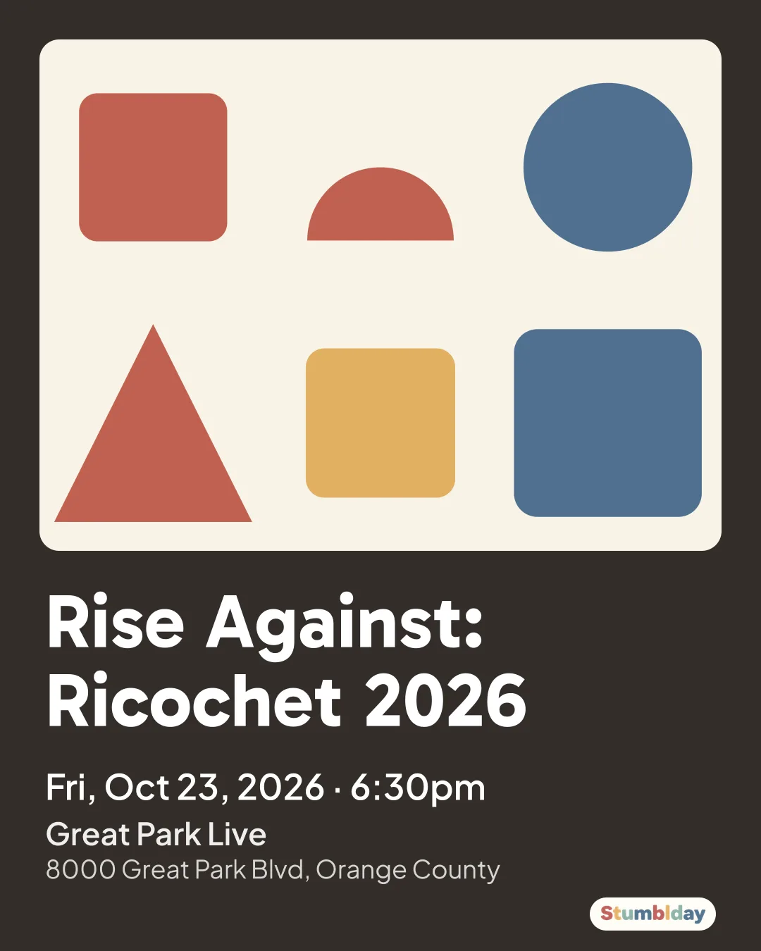 Flyer for Rise Against: Ricochet 2026: Fri, Oct 23, 2026 · 6:30pm at Great Park Live