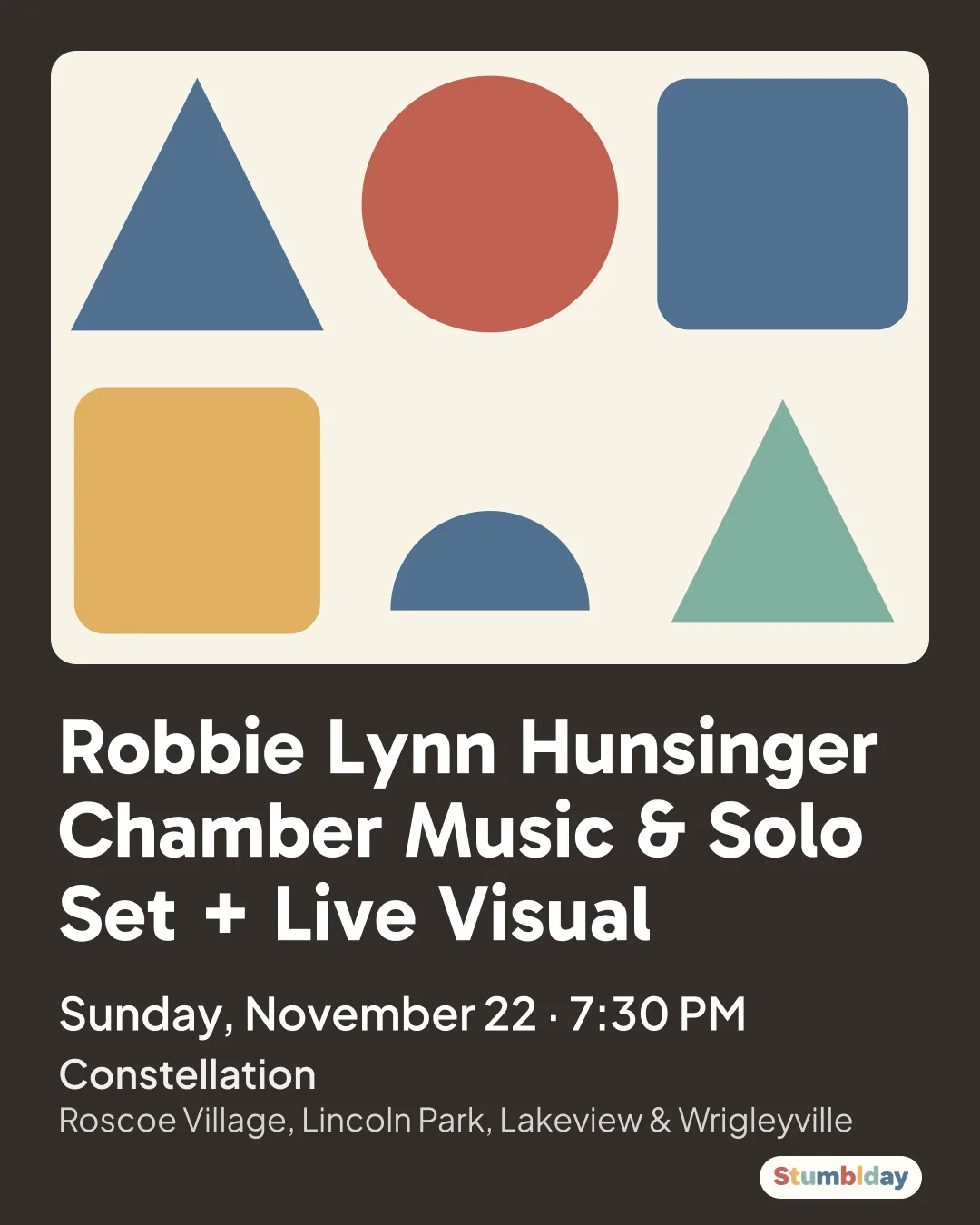 Flyer for Robbie Lynn Hunsinger Chamber Music & Solo Set + Live Visual: Sunday, November 22 · 7:30 PM at Constellation