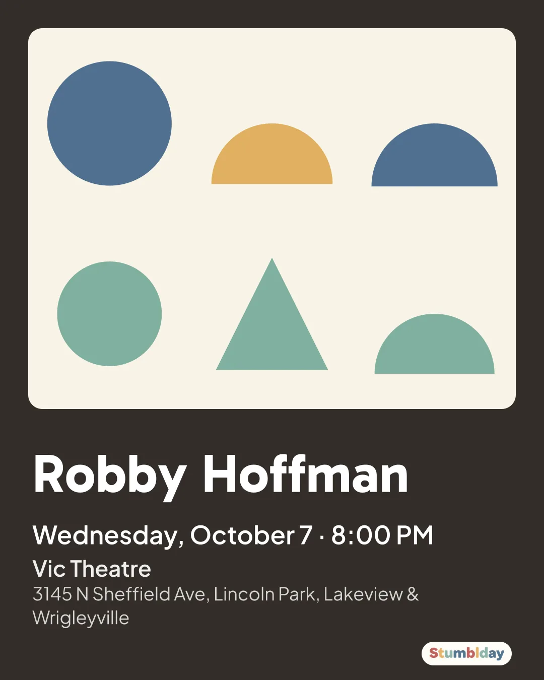 Flyer for Robby Hoffman: Wednesday, October 7 · 8:00 PM at Vic Theatre
