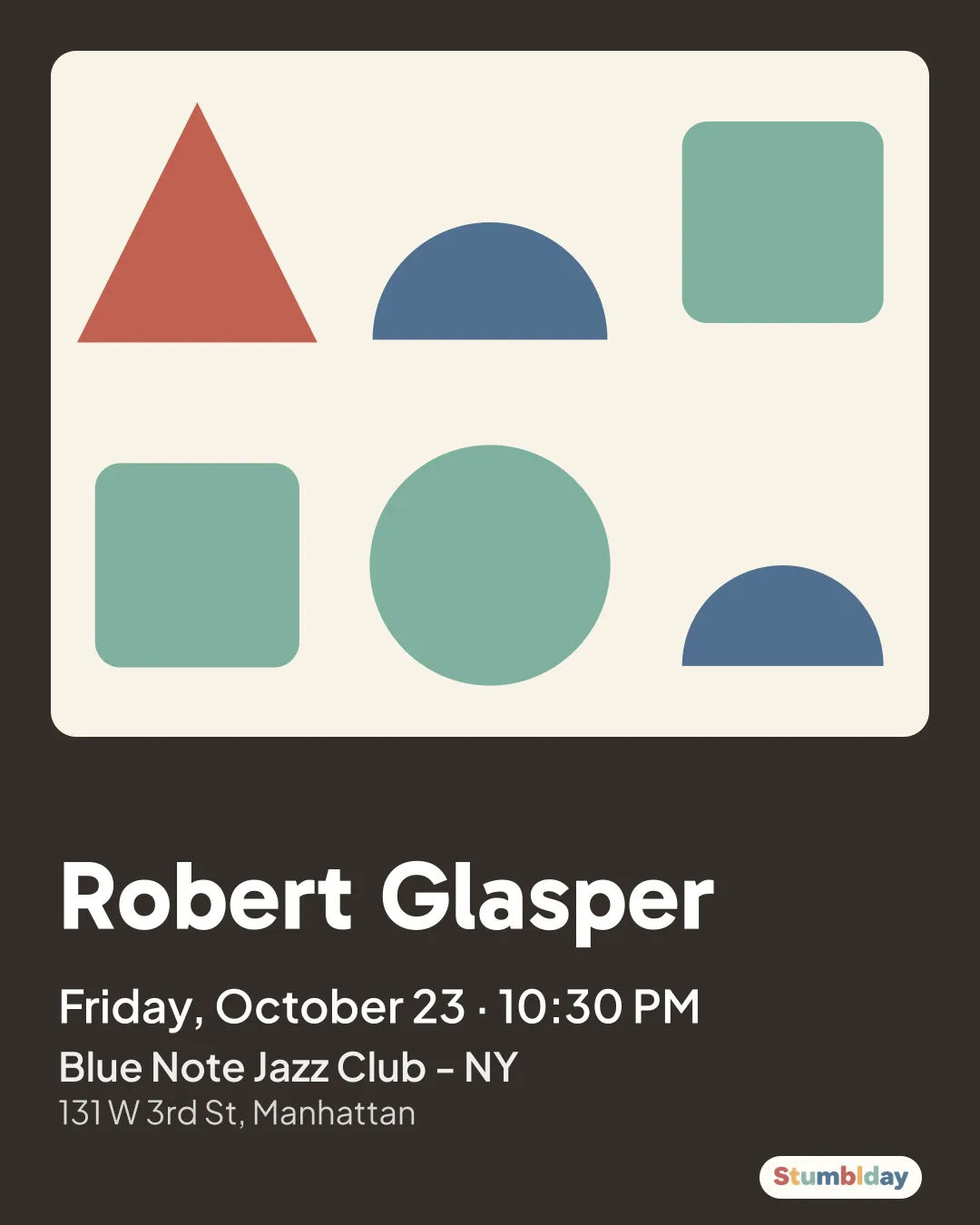 Flyer for Robert Glasper: Friday, October 23 · 10:30 PM at Blue Note Jazz Club - NY