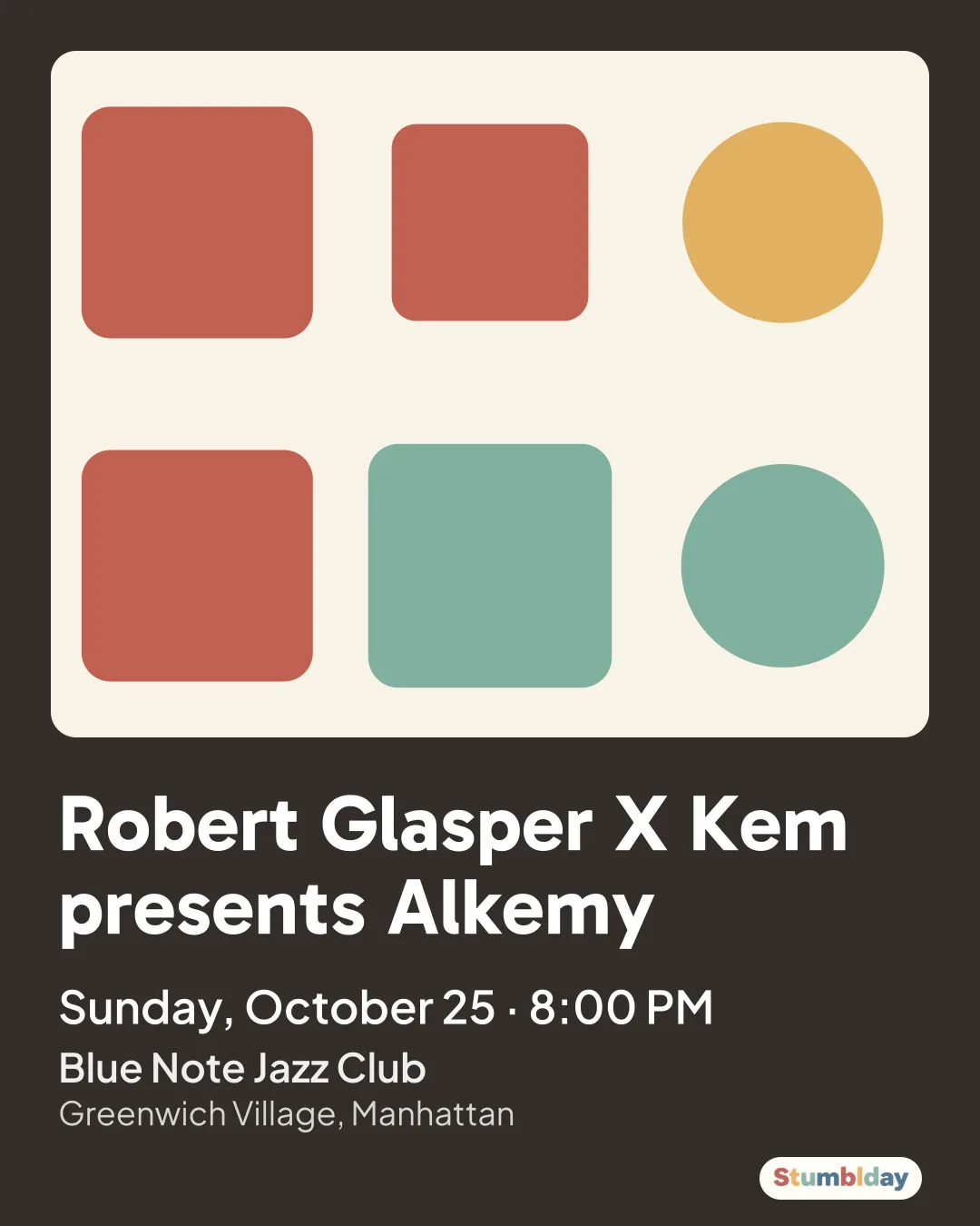 Flyer for Robert Glasper X Kem presents Alkemy: Sunday, October 25 · 8:00 PM at Blue Note Jazz Club