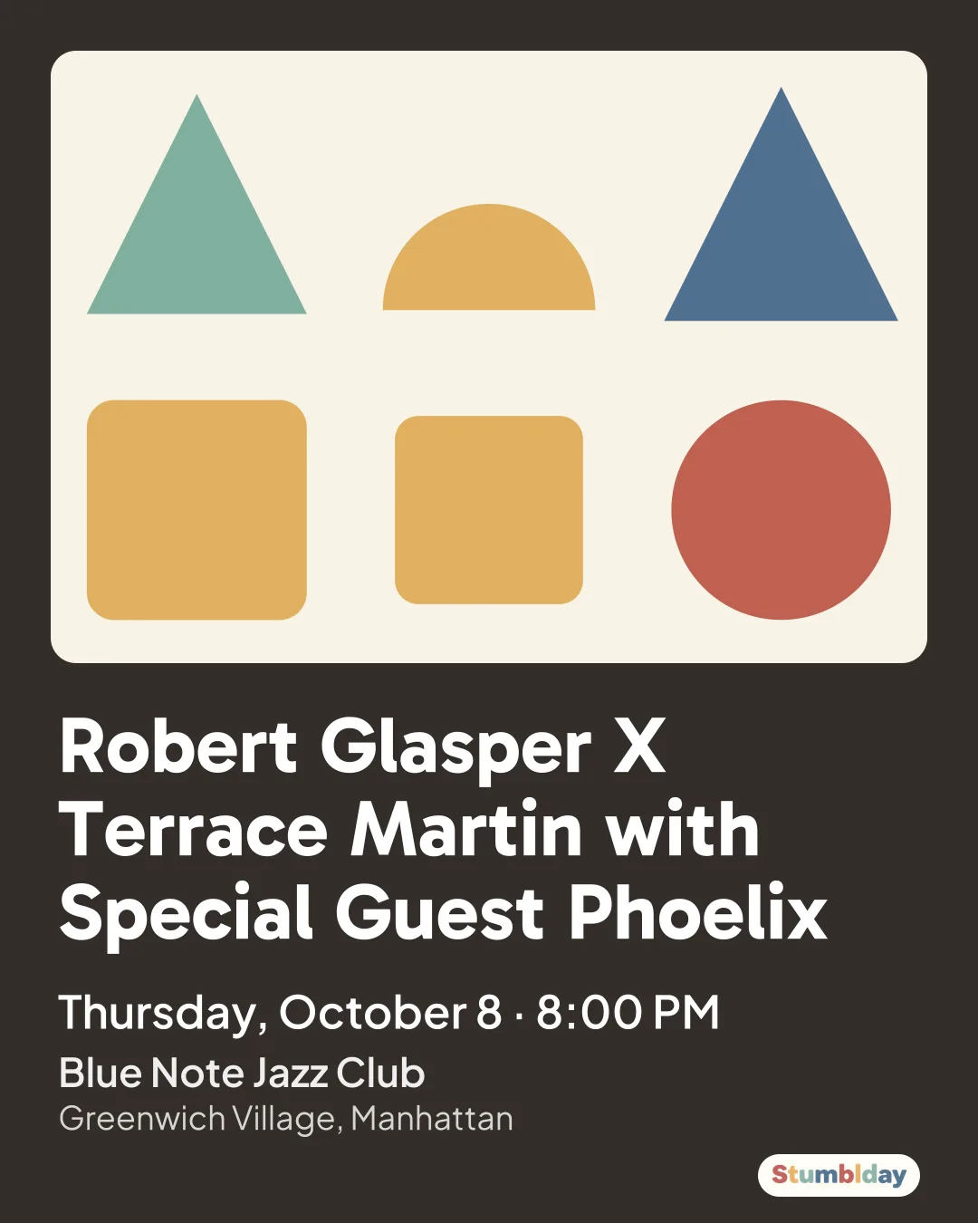 Flyer for Robert Glasper X Terrace Martin with Special Guest Phoelix: Thursday, October 8 · 8:00 PM at Blue Note Jazz Club
