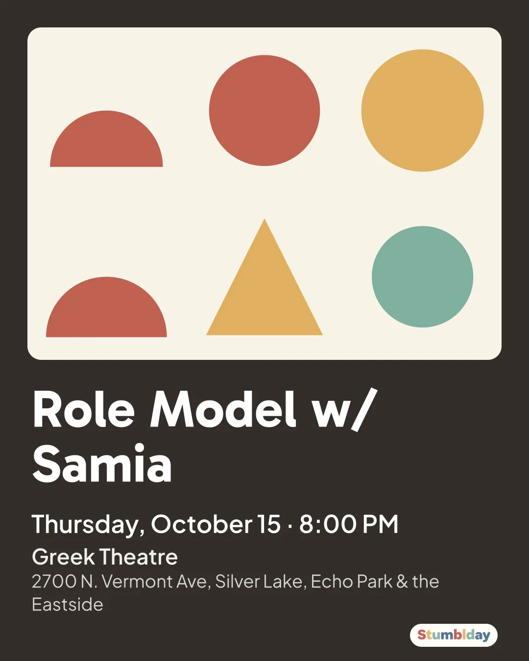 Flyer for Role Model w/ Samia: Thursday, October 15 · 8:00 PM at Greek Theatre