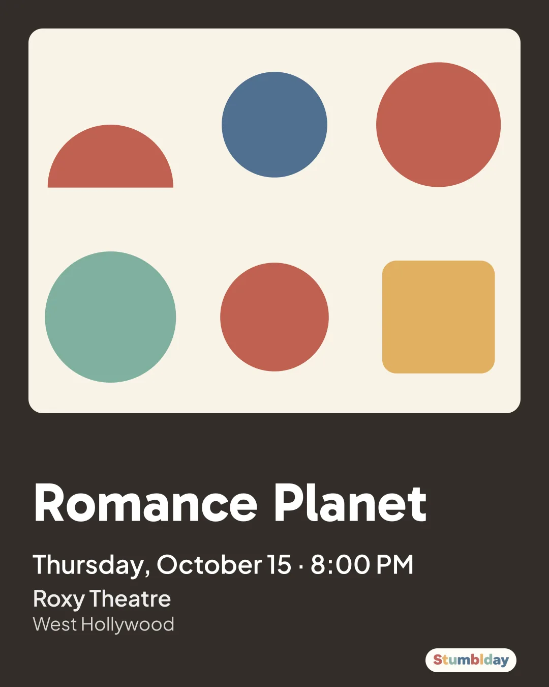 Flyer for Romance Planet: Thursday, October 15 · 8:00 PM at Roxy Theatre