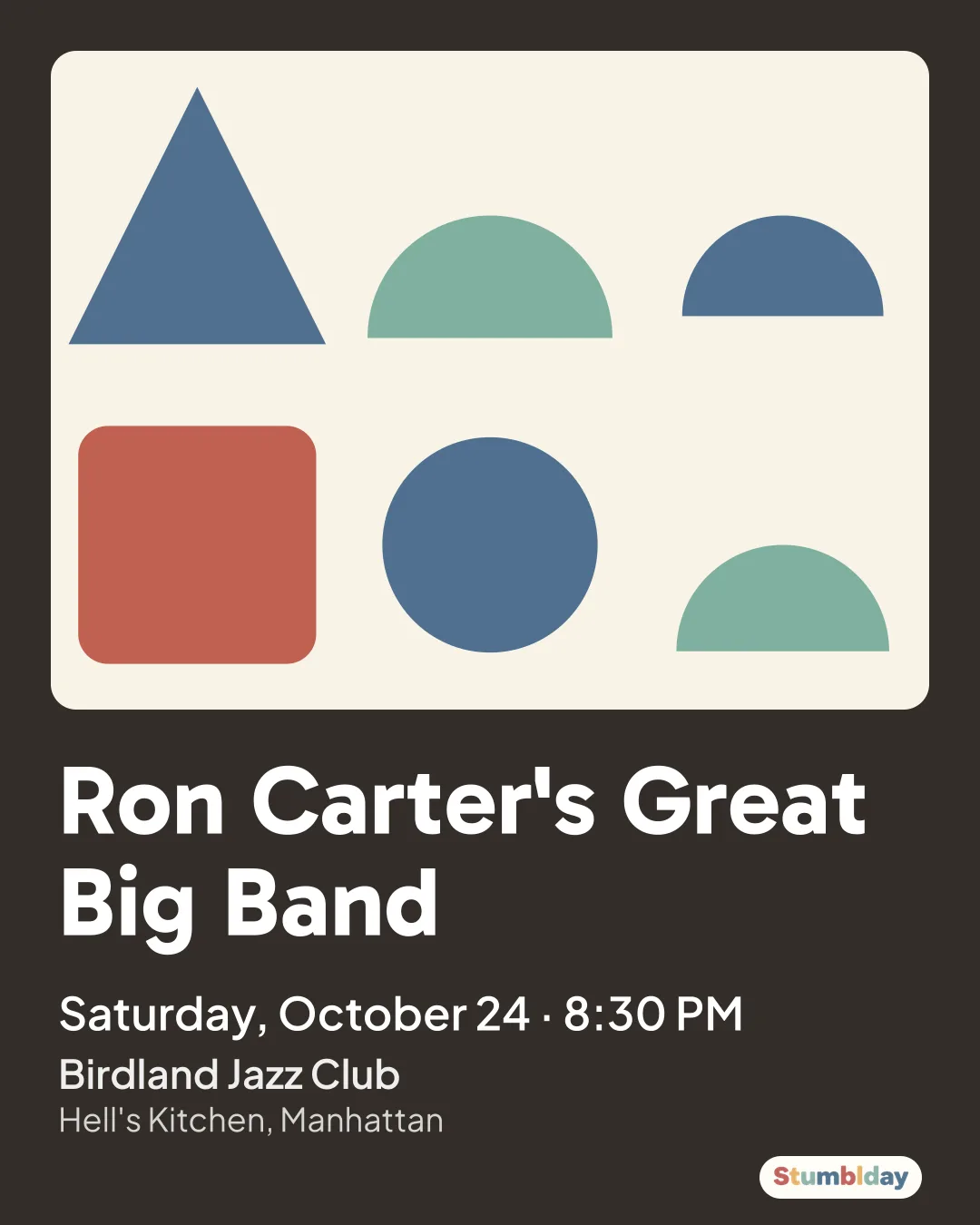 Flyer for Ron Carter's Great Big Band: Saturday, October 24 · 8:30 PM at Birdland Jazz Club