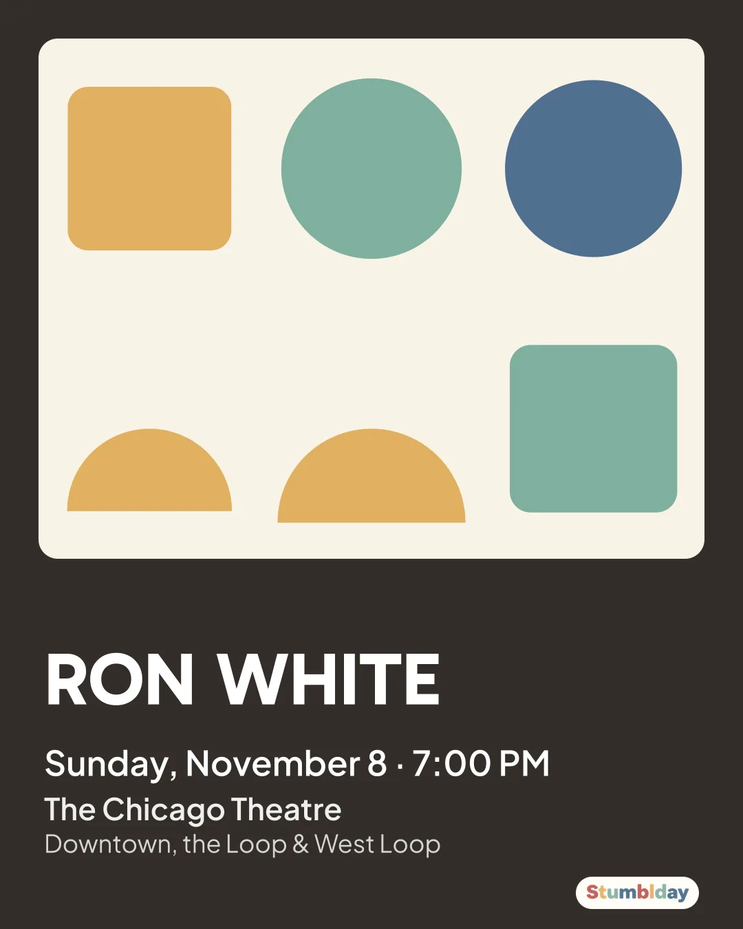 Flyer for RON WHITE: Sunday, November 8 · 7:00 PM at The Chicago Theatre