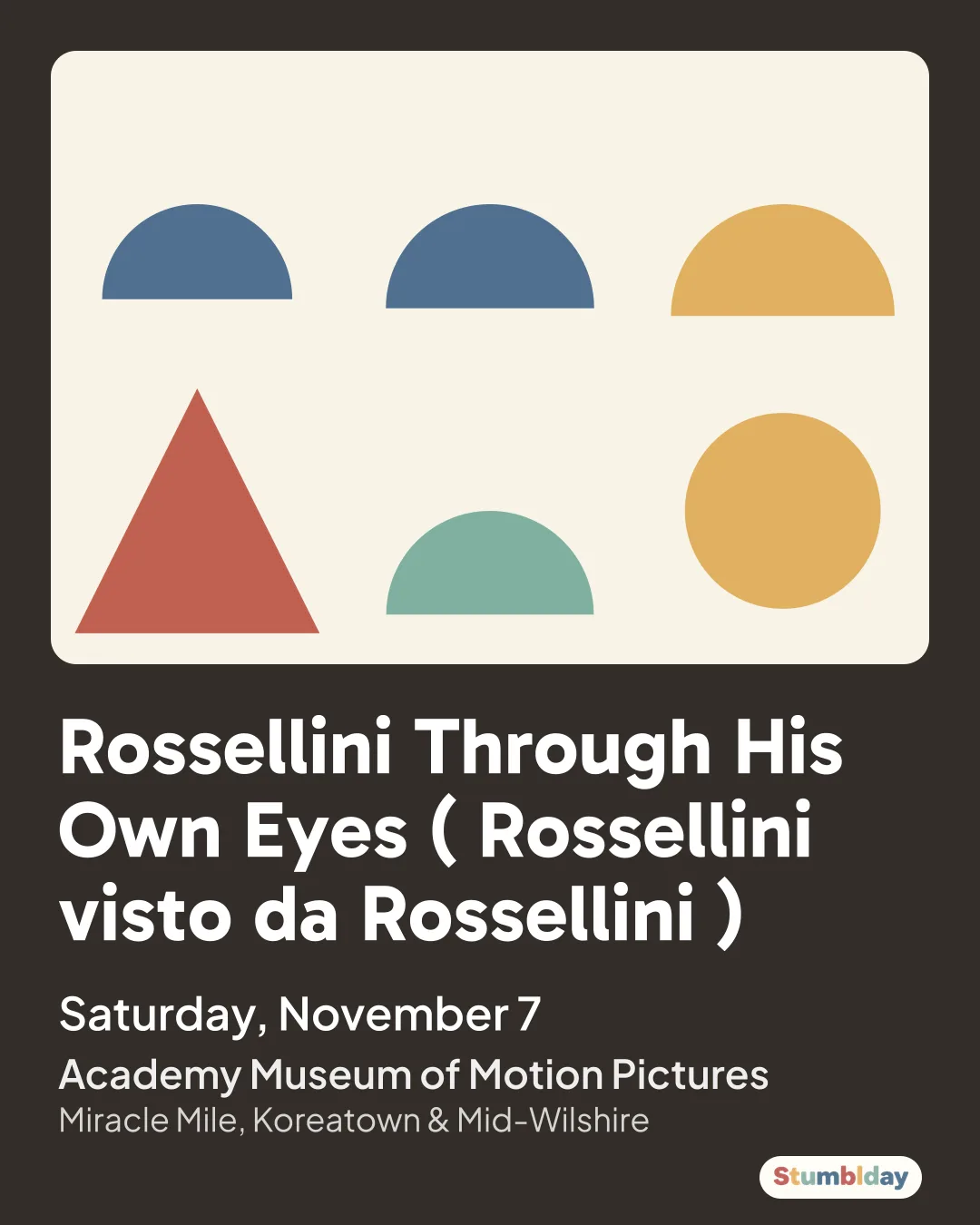 Flyer for Rossellini Through His Own Eyes ( Rossellini visto da Rossellini ): Saturday, November 7 at Academy Museum of Motion Pictures