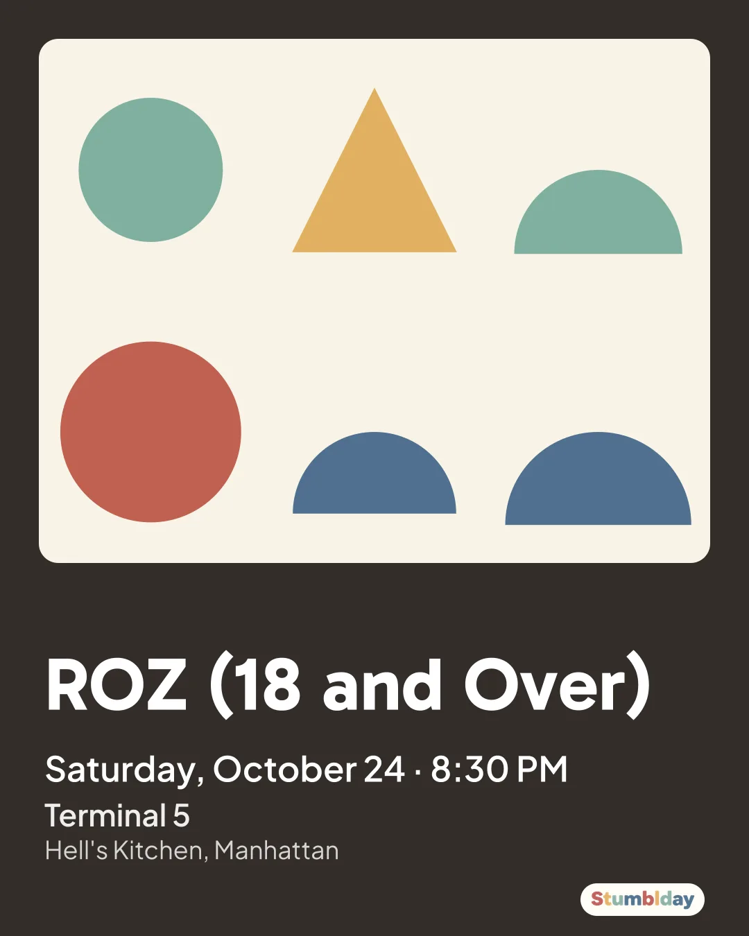 Flyer for ROZ (18 and Over): Saturday, October 24 · 8:30 PM at Terminal 5