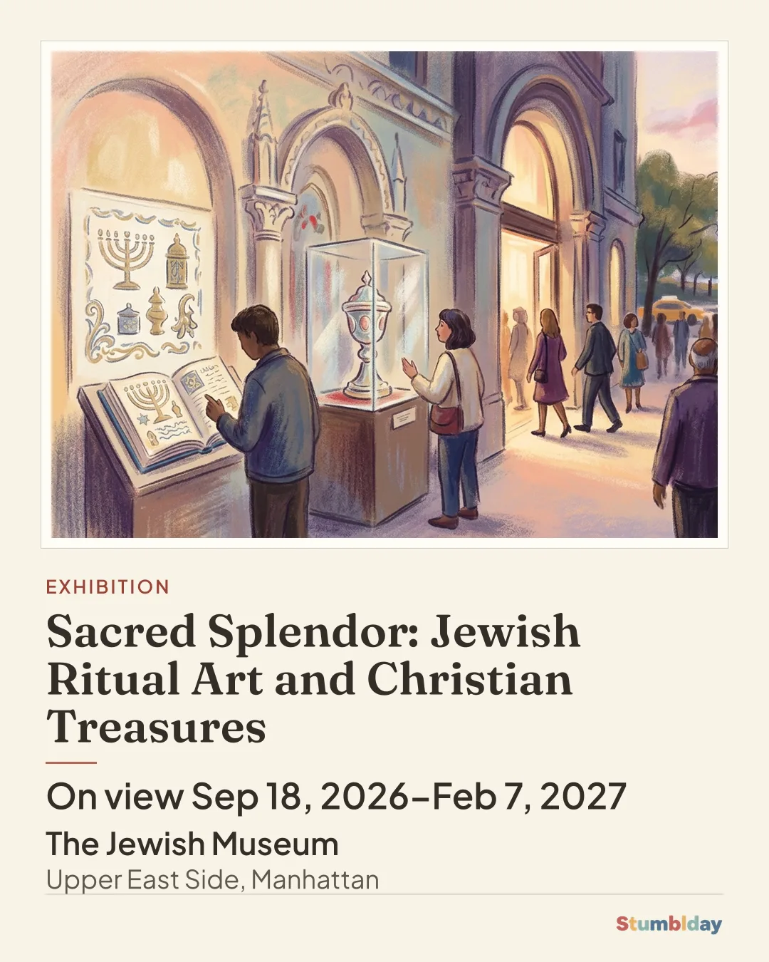 Flyer for Sacred Splendor: Jewish Ritual Art and Christian Treasures: On view Sep 18, 2026–Feb 7, 2027 at The Jewish Museum