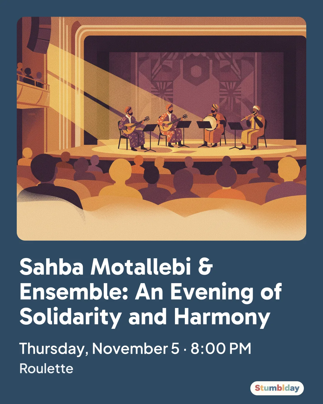 Flyer for Sahba Motallebi & Ensemble: An Evening of Solidarity and Harmony: Thursday, November 5 · 8:00 PM at Roulette