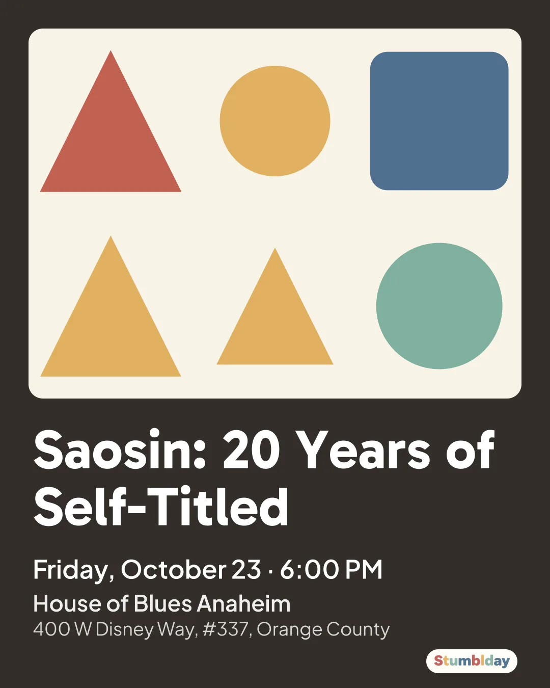 Flyer for Saosin: 20 Years of Self-Titled: Friday, October 23 · 6:00 PM at House of Blues Anaheim