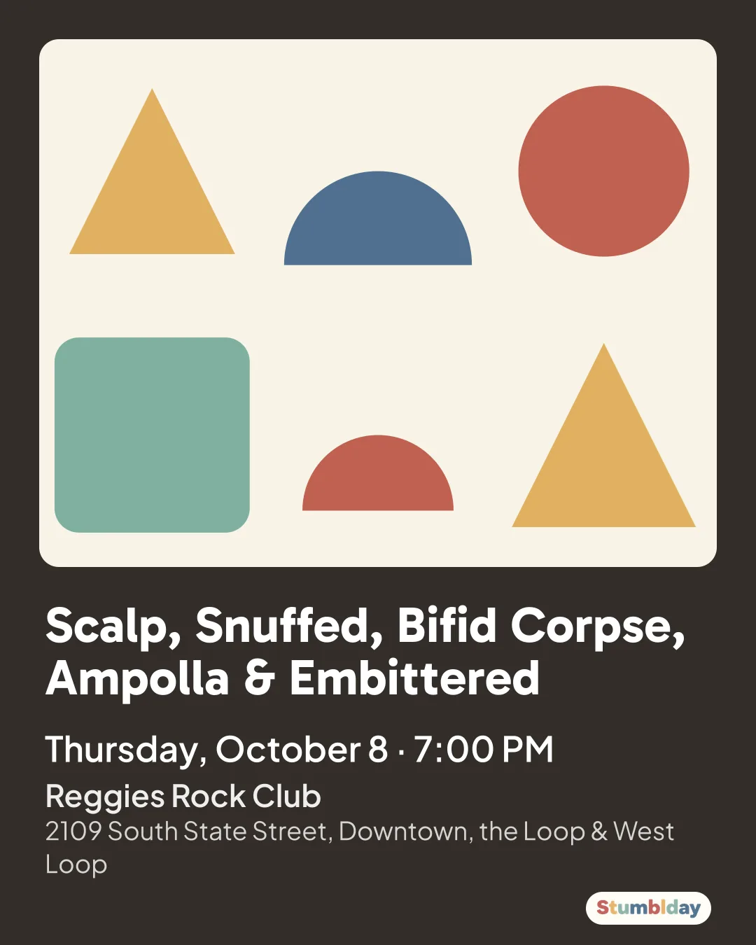 Flyer for Scalp, Snuffed, Bifid Corpse, Ampolla & Embittered: Thursday, October 8 · 7:00 PM at Reggies Rock Club