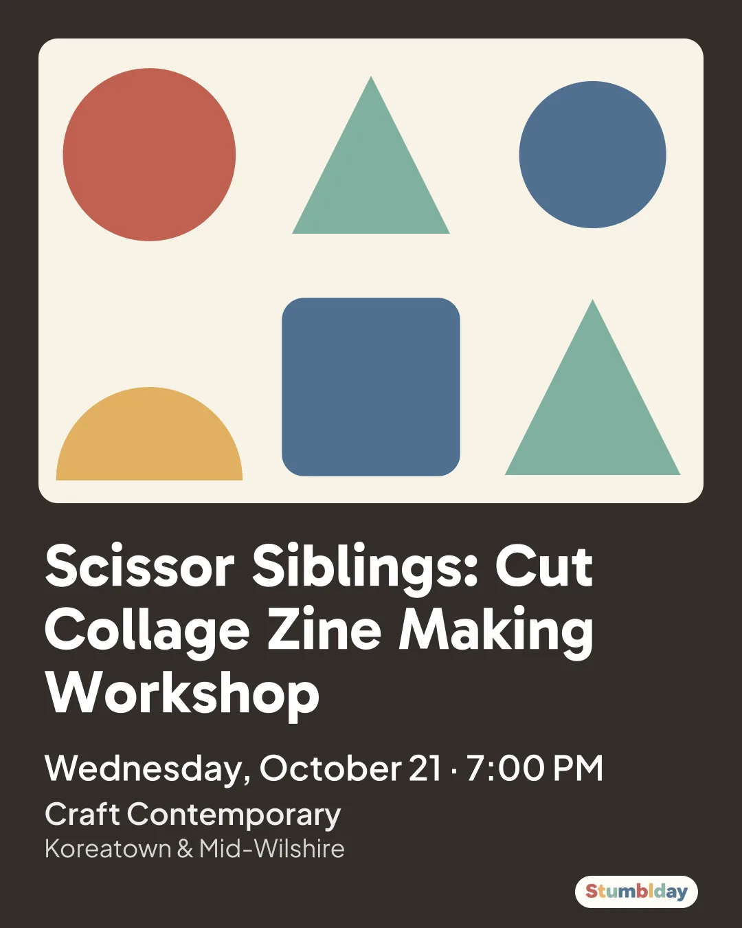 Flyer for Scissor Siblings: Cut Collage Zine Making Workshop: Wednesday, October 21 · 7:00 PM at Craft Contemporary